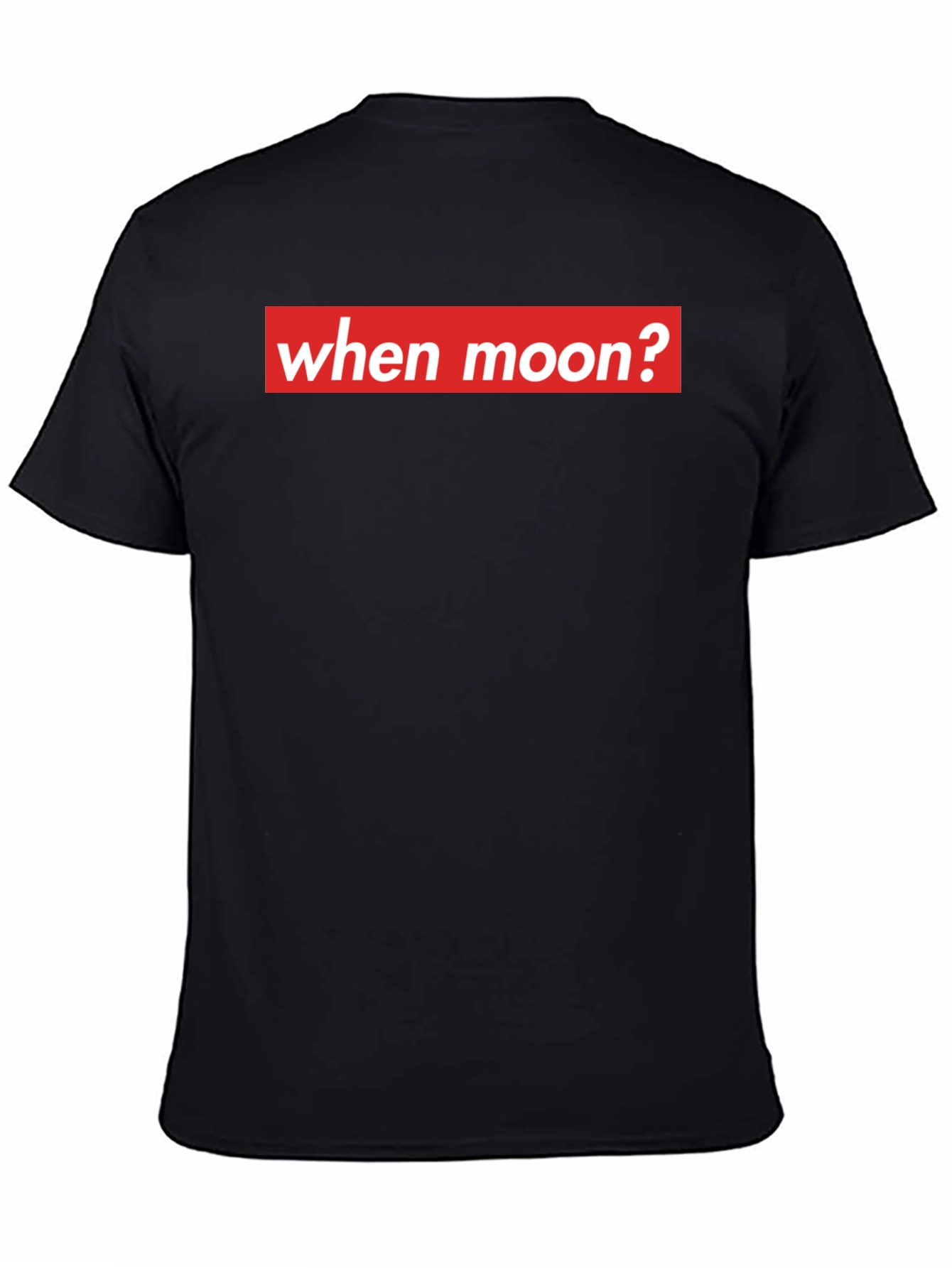 When Moon? Crypto T-Shirt - Meme Style