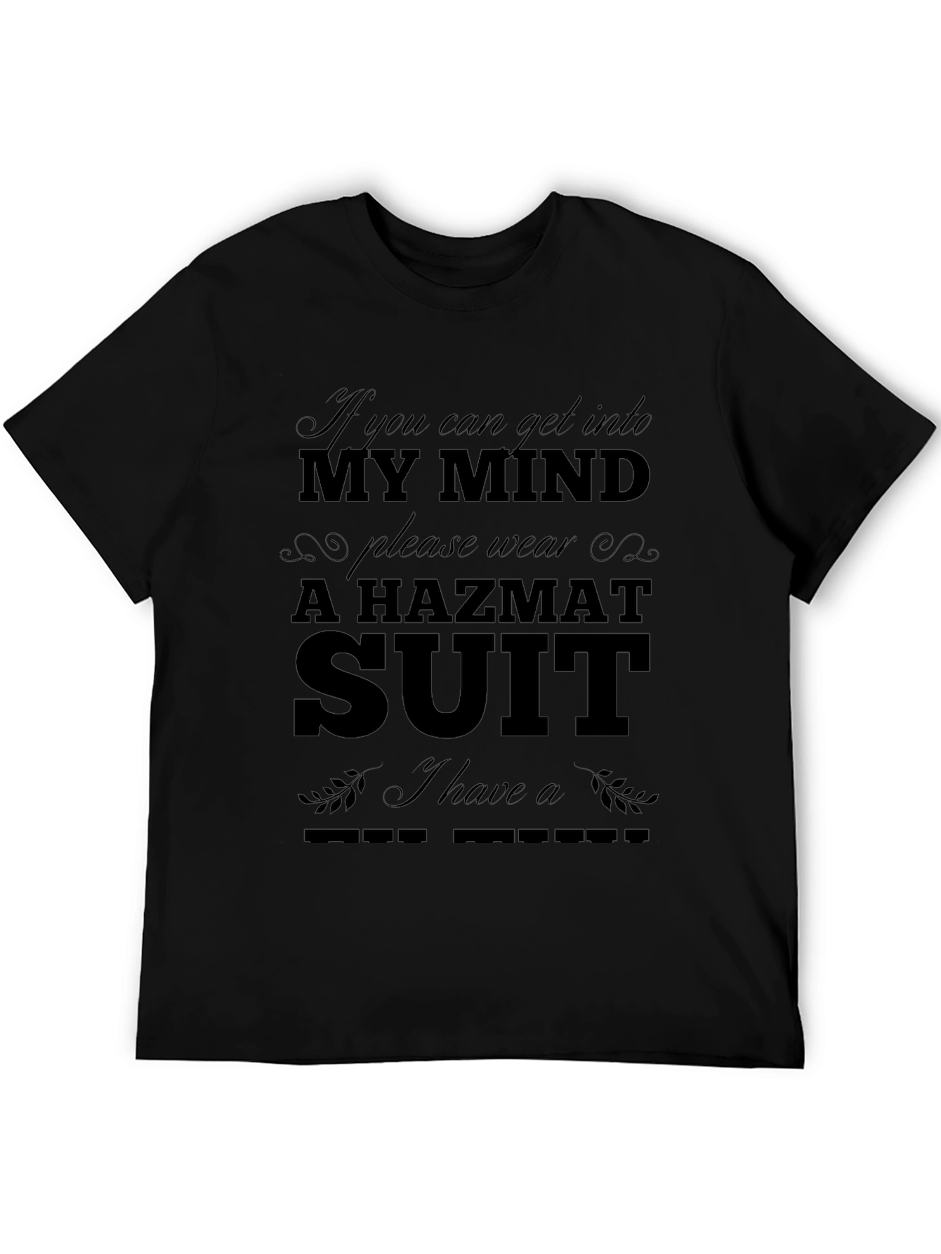 Hazmat Mind T-Shirt: Funny Graphic Tee