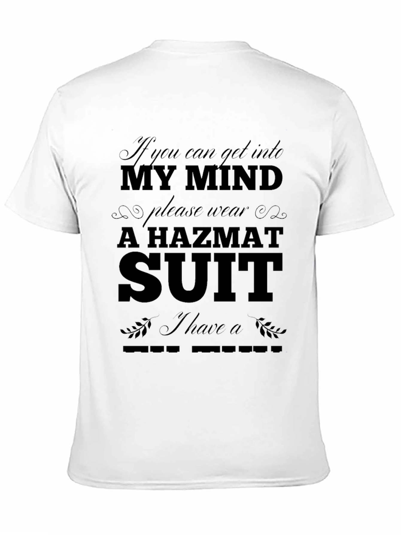 Hazmat Mind T-Shirt: Funny Graphic Tee
