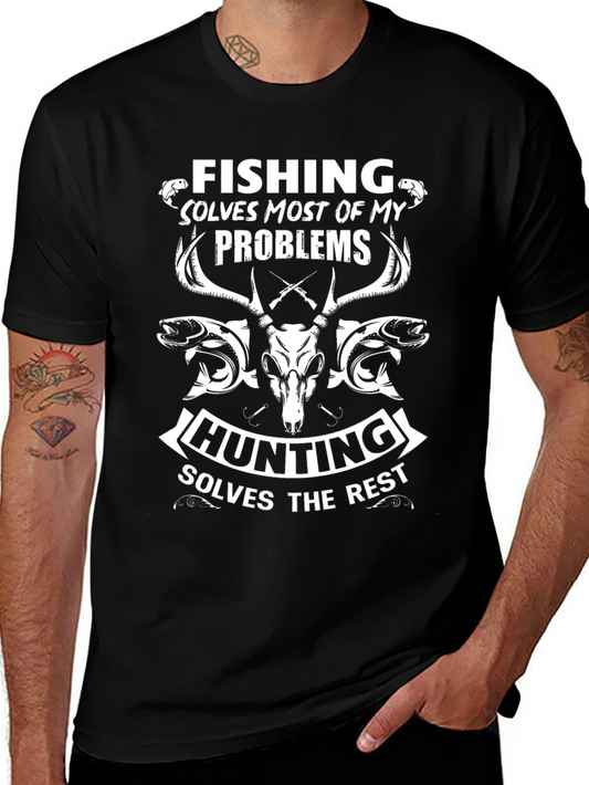 Fishing and Hunting T-Shirt: Solves My Problems