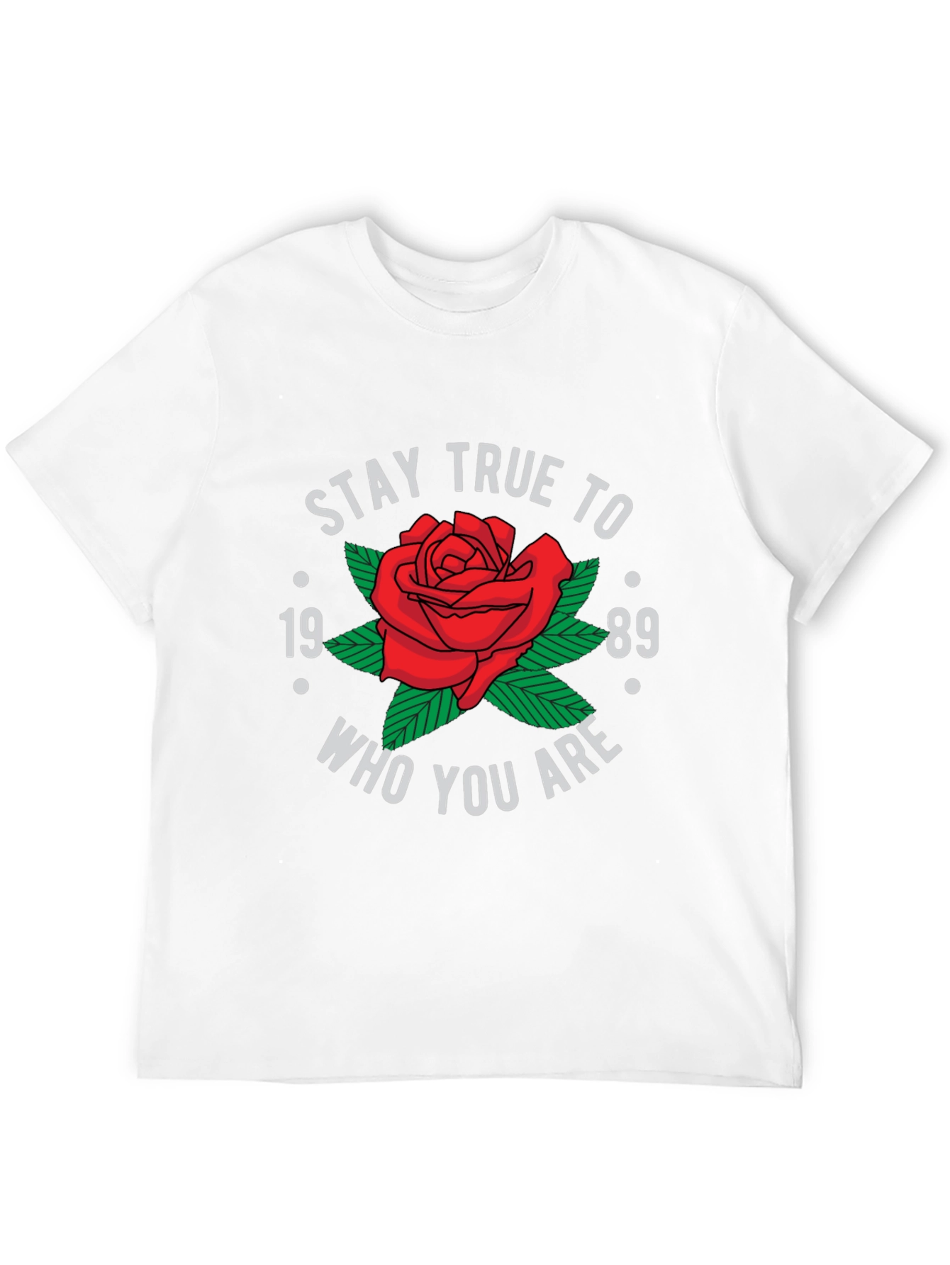 Stay True To Who You Are T-Shirt