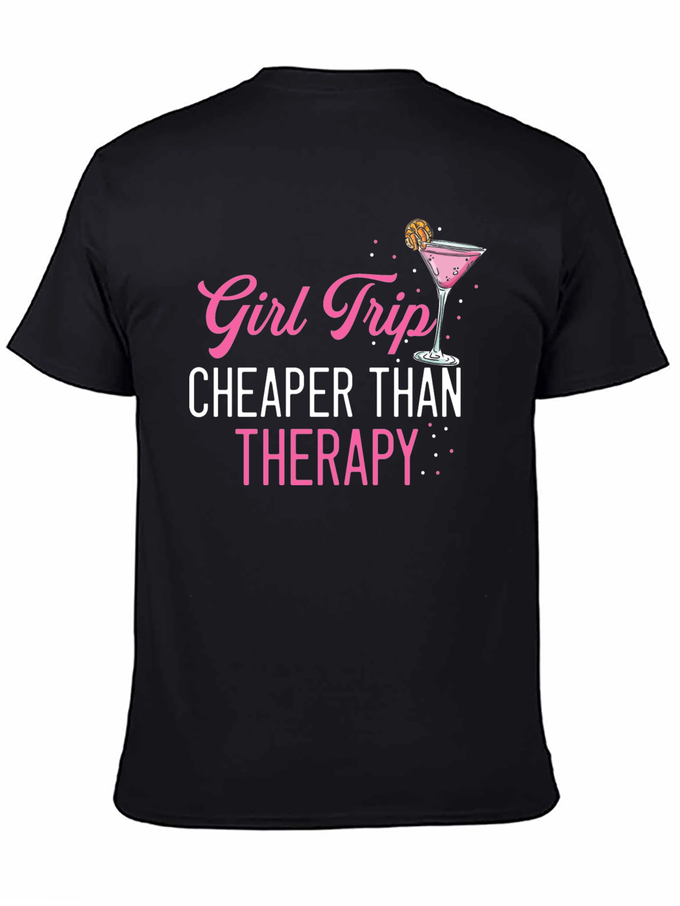 Girl Trip Cheaper Than Therapy Graphic Tee