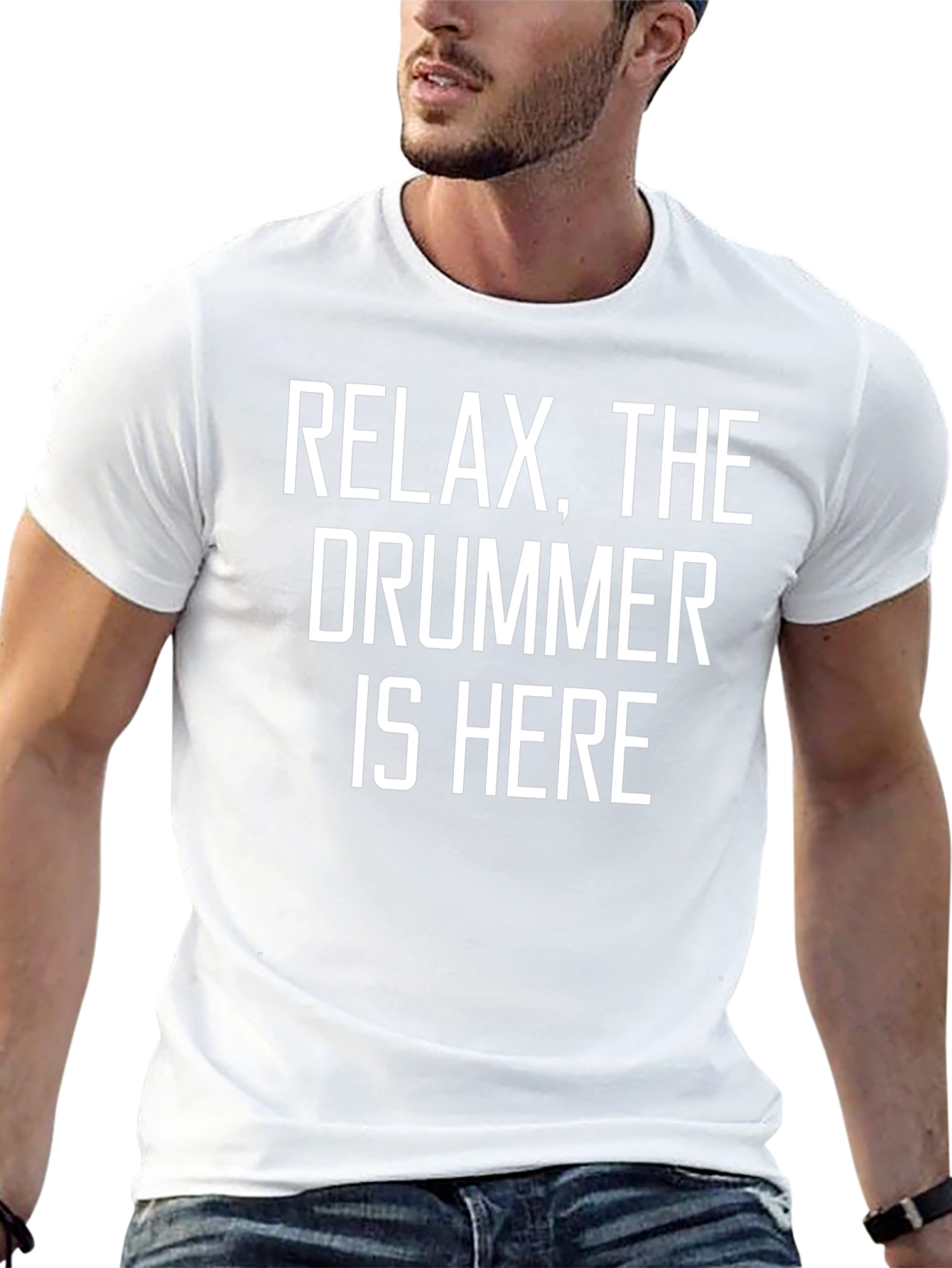 Relax The Drummer is Here T-Shirt