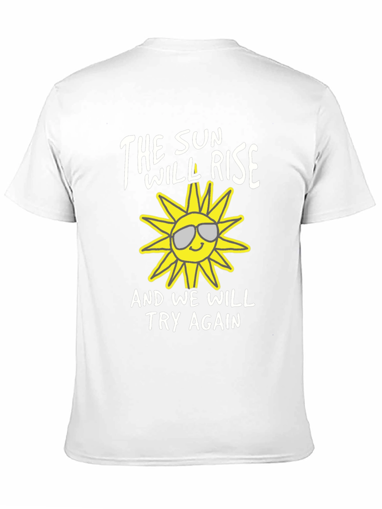 The Sun Will Rise T-Shirt