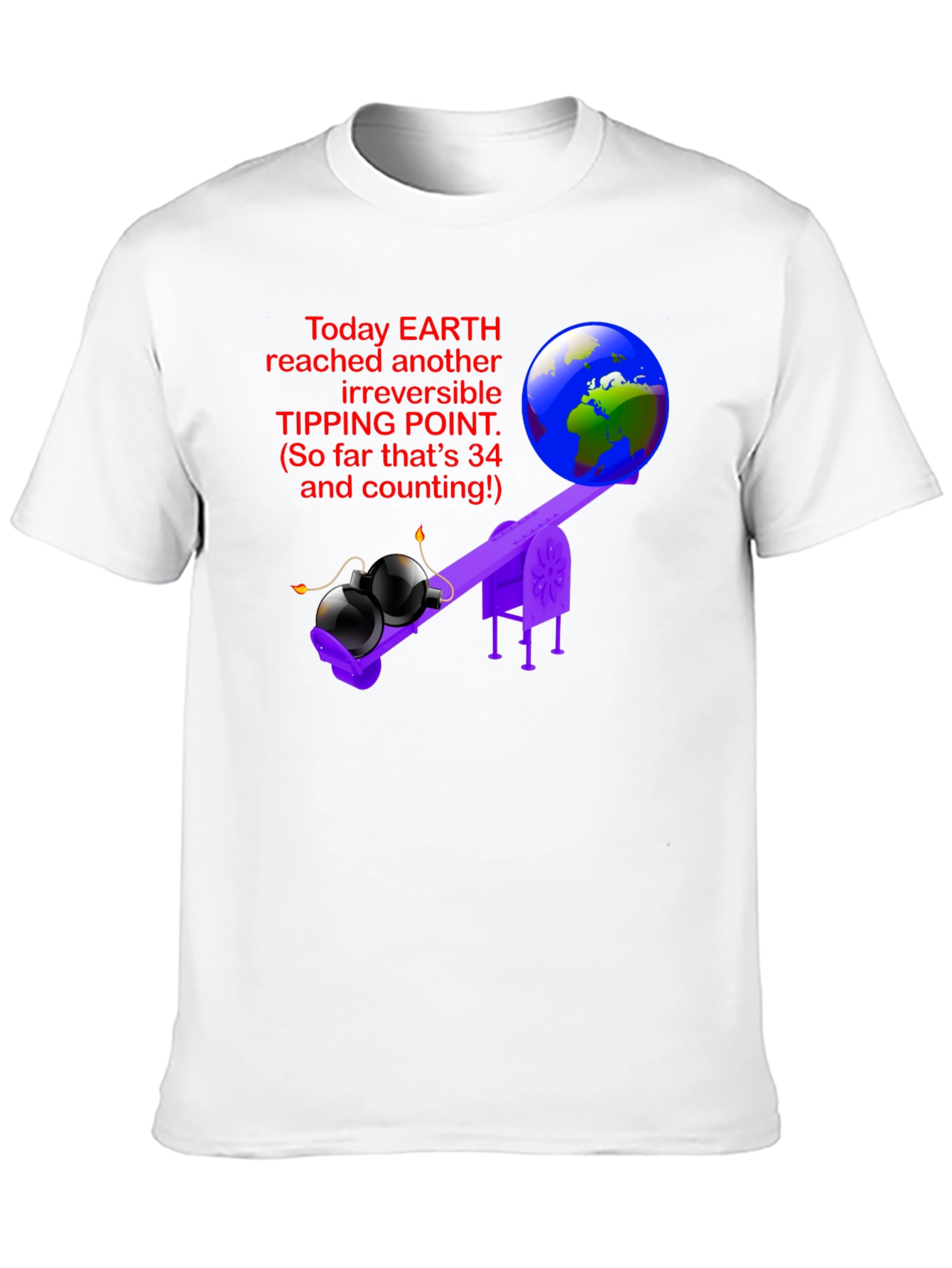 Earth Tipping Point Graphic Tee - Irreversible Humor