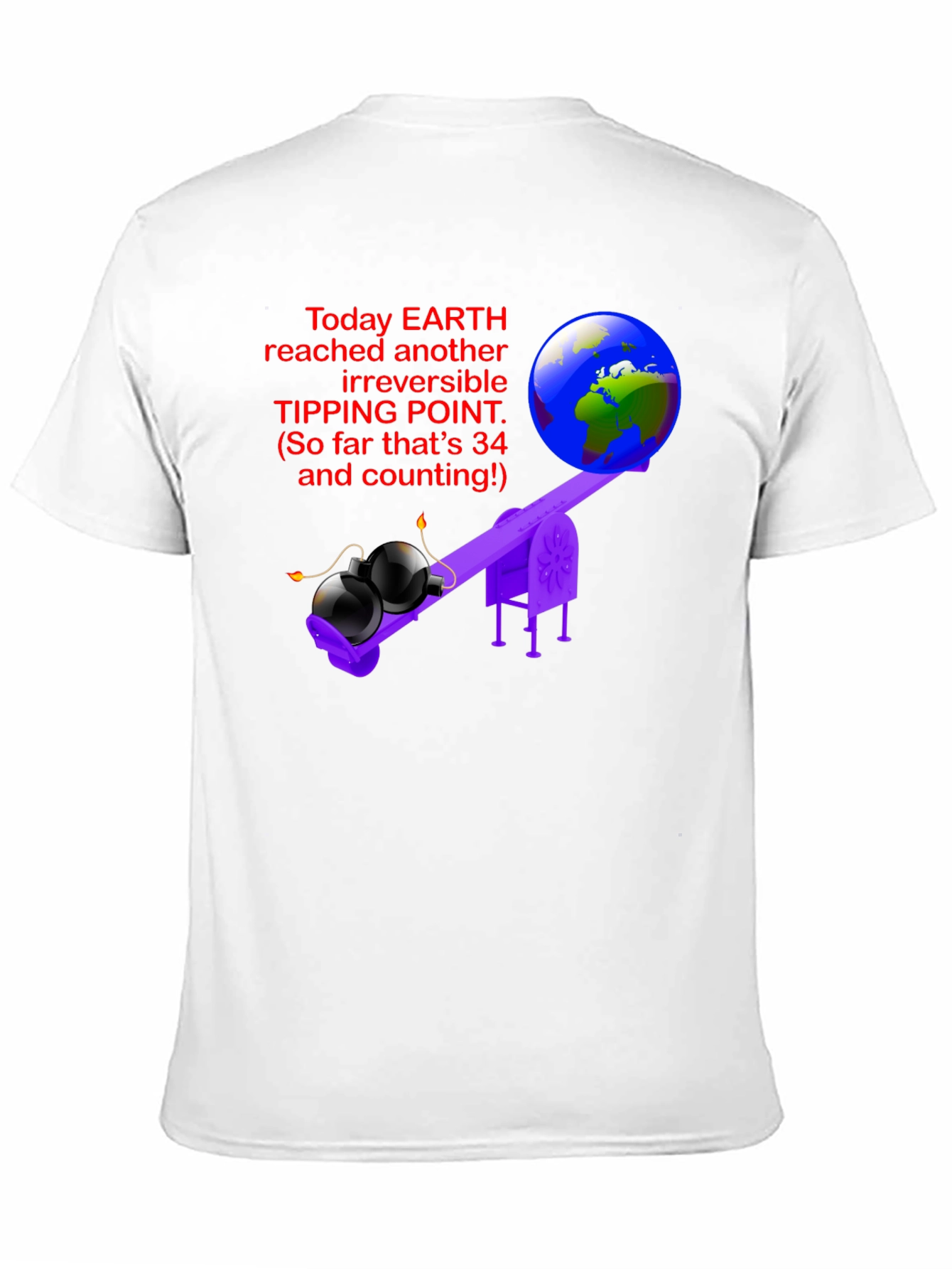 Earth Tipping Point Graphic Tee - Irreversible Humor