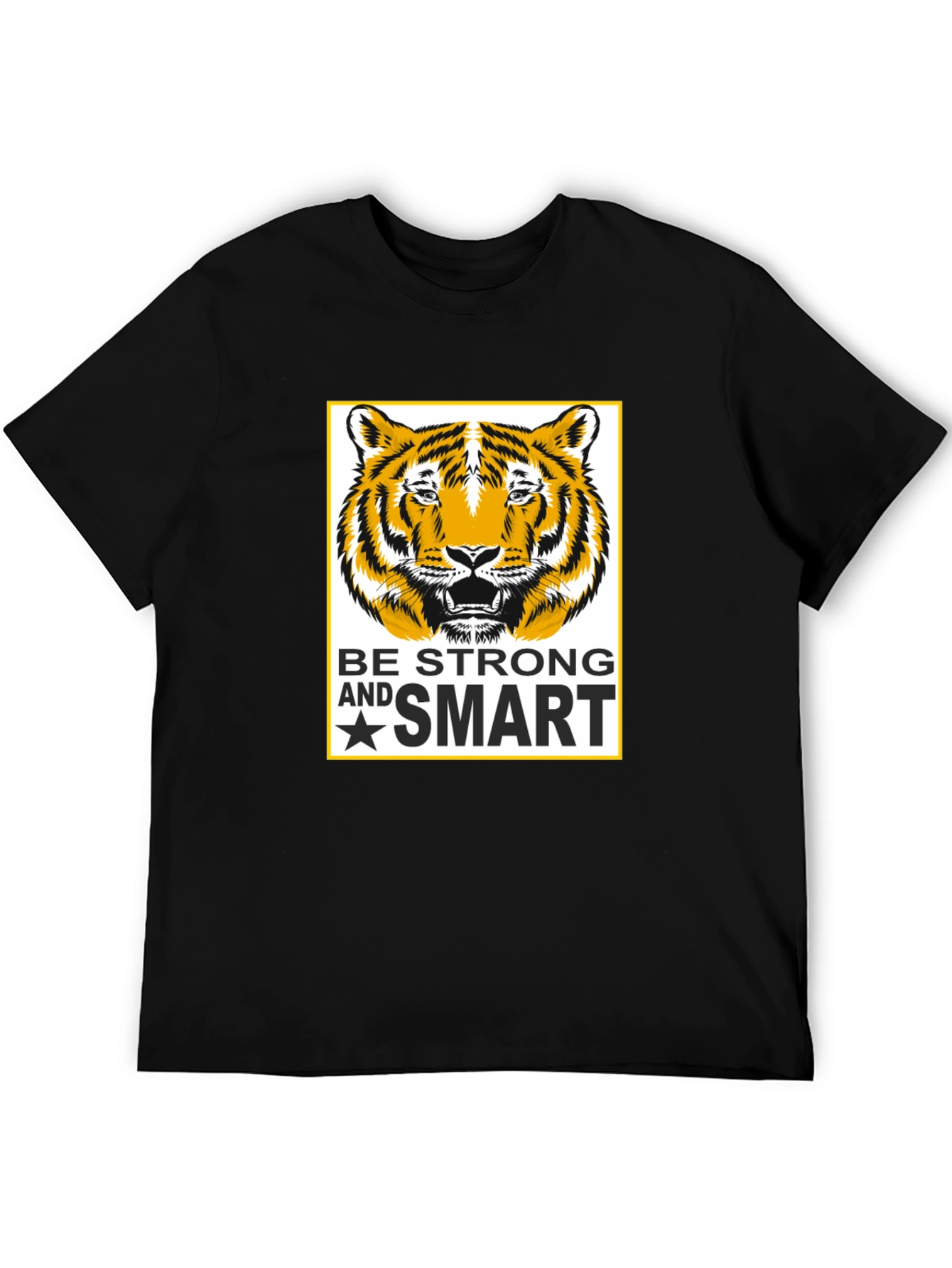 Be Strong and Smart Tiger Graphic Tee