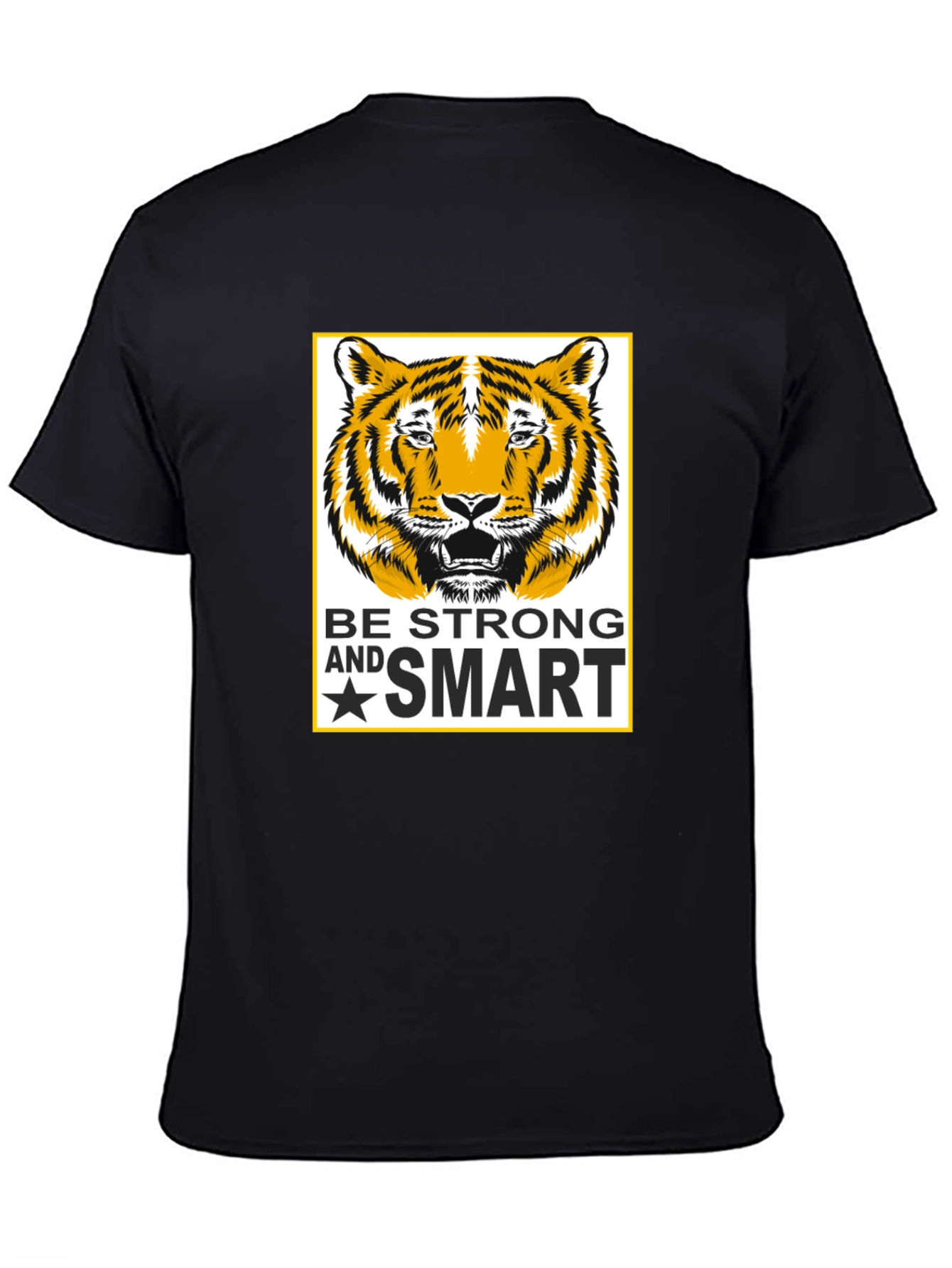 Be Strong and Smart Tiger Graphic Tee