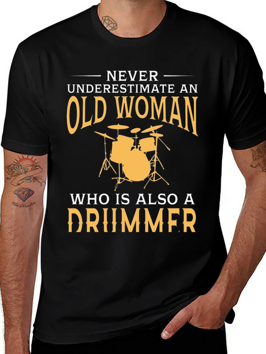 Old Woman Drummer T-Shirt - Funny Musician Tee
