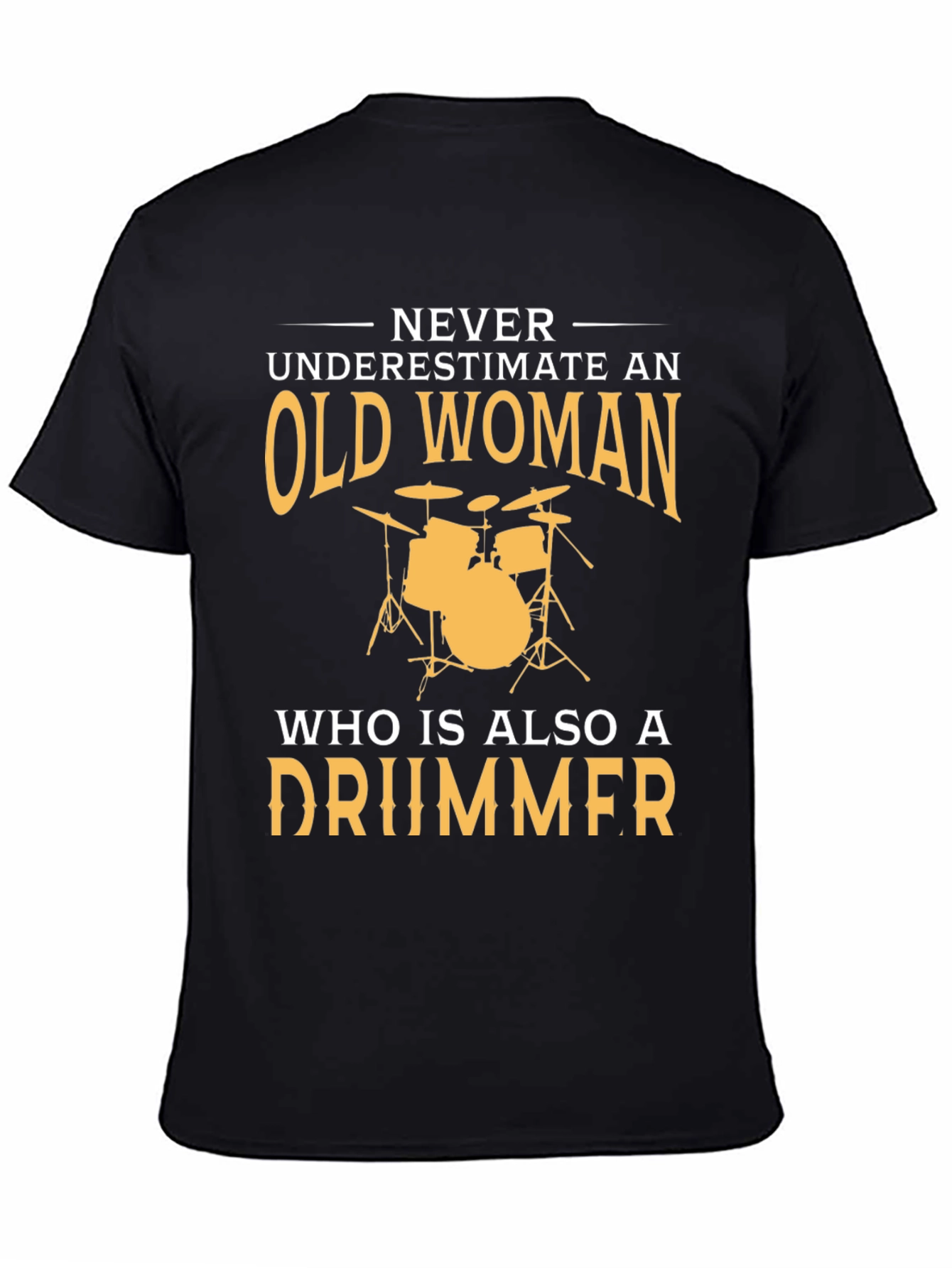 Old Woman Drummer T-Shirt - Funny Musician Tee