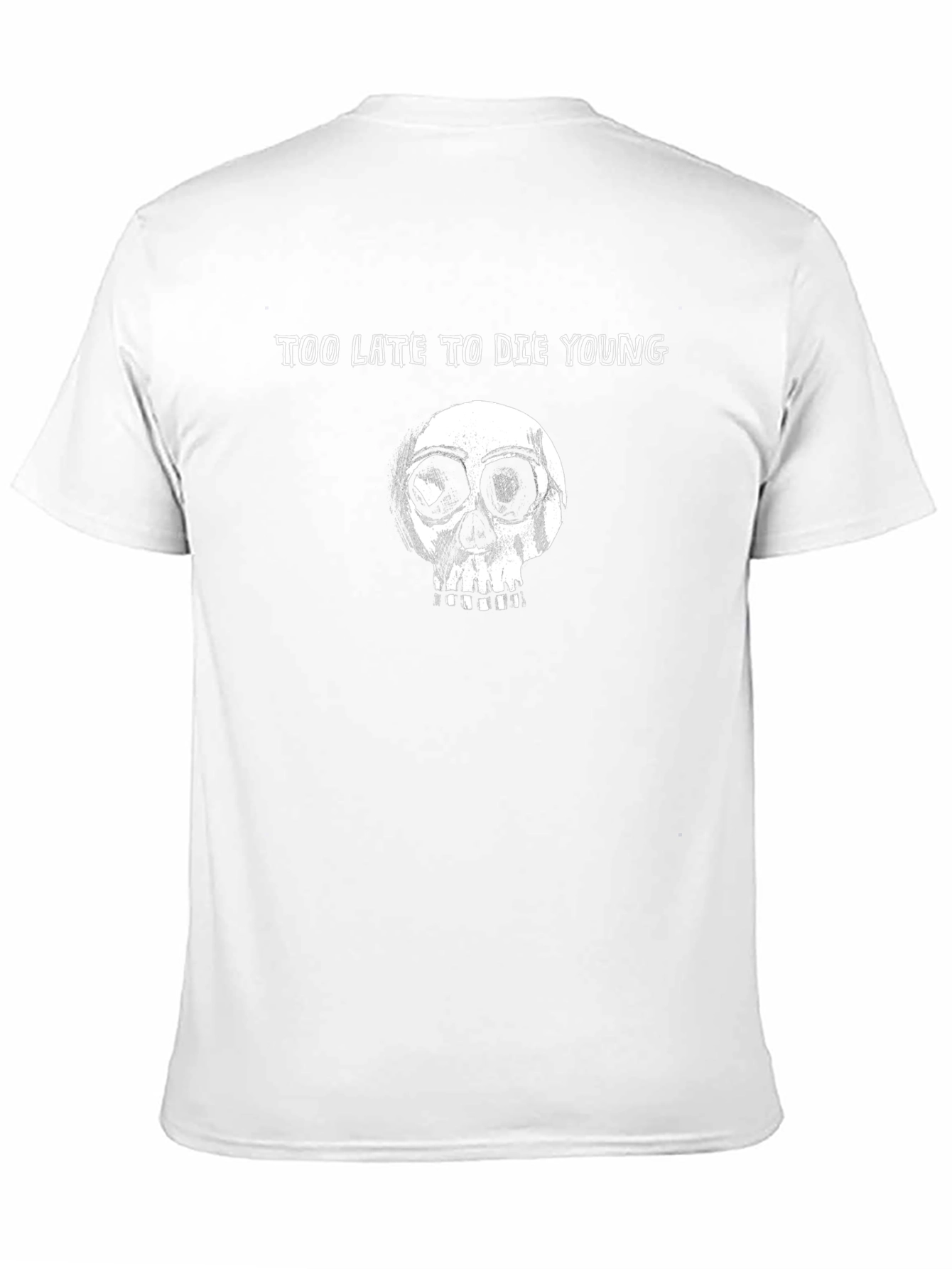 Too Late To Die Young Skull Graphic T-Shirt