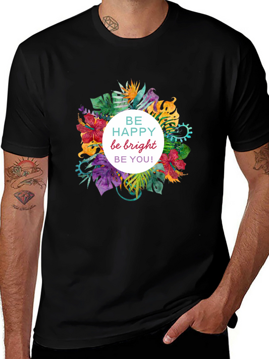 Be Happy Floral Graphic T-Shirt - Trendy Casual Wear
