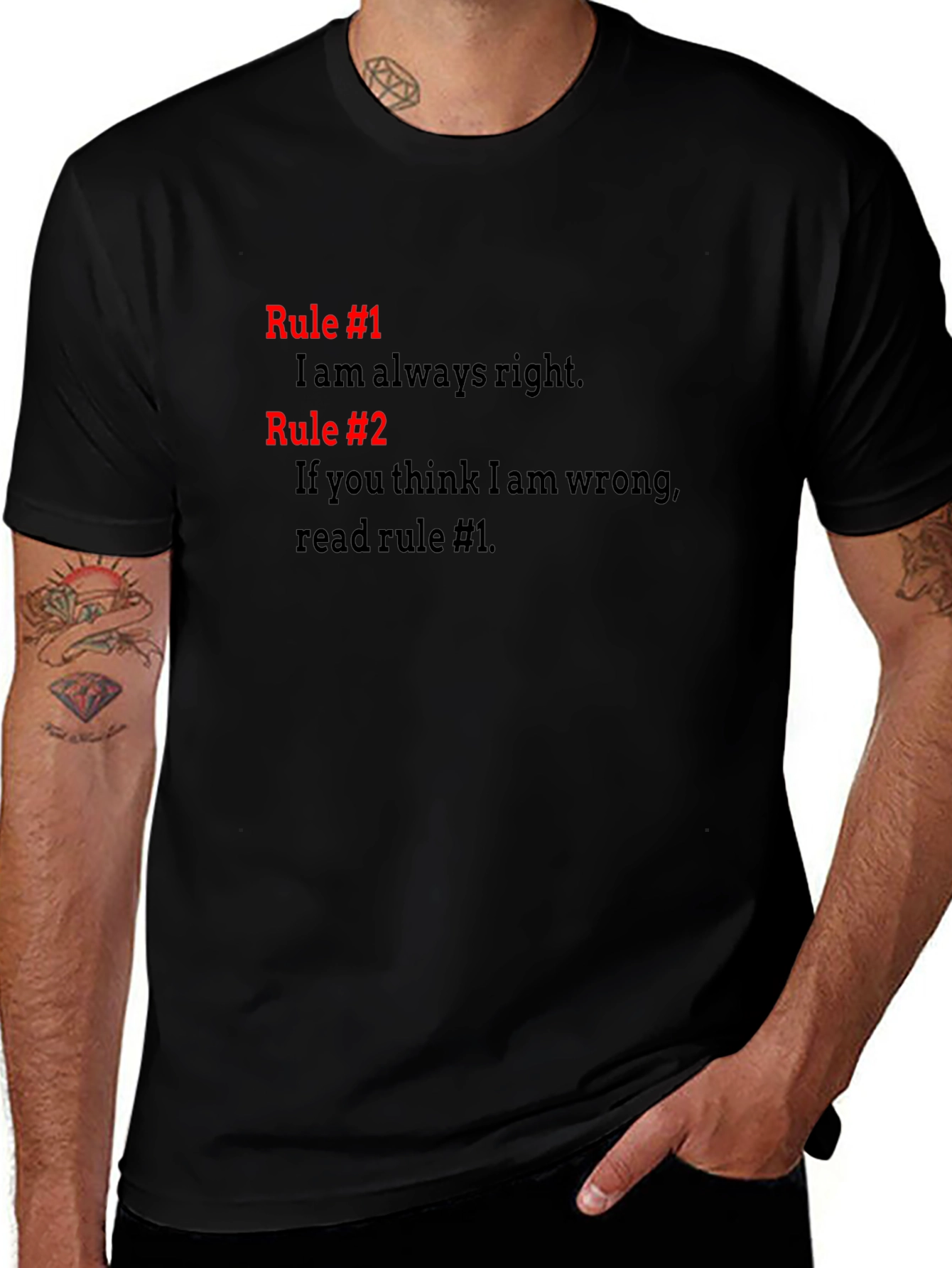 Always Right T-Shirt - Funny Rules Tee