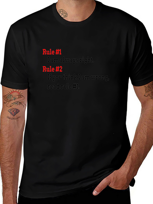 Always Right T-Shirt - Funny Rules Tee