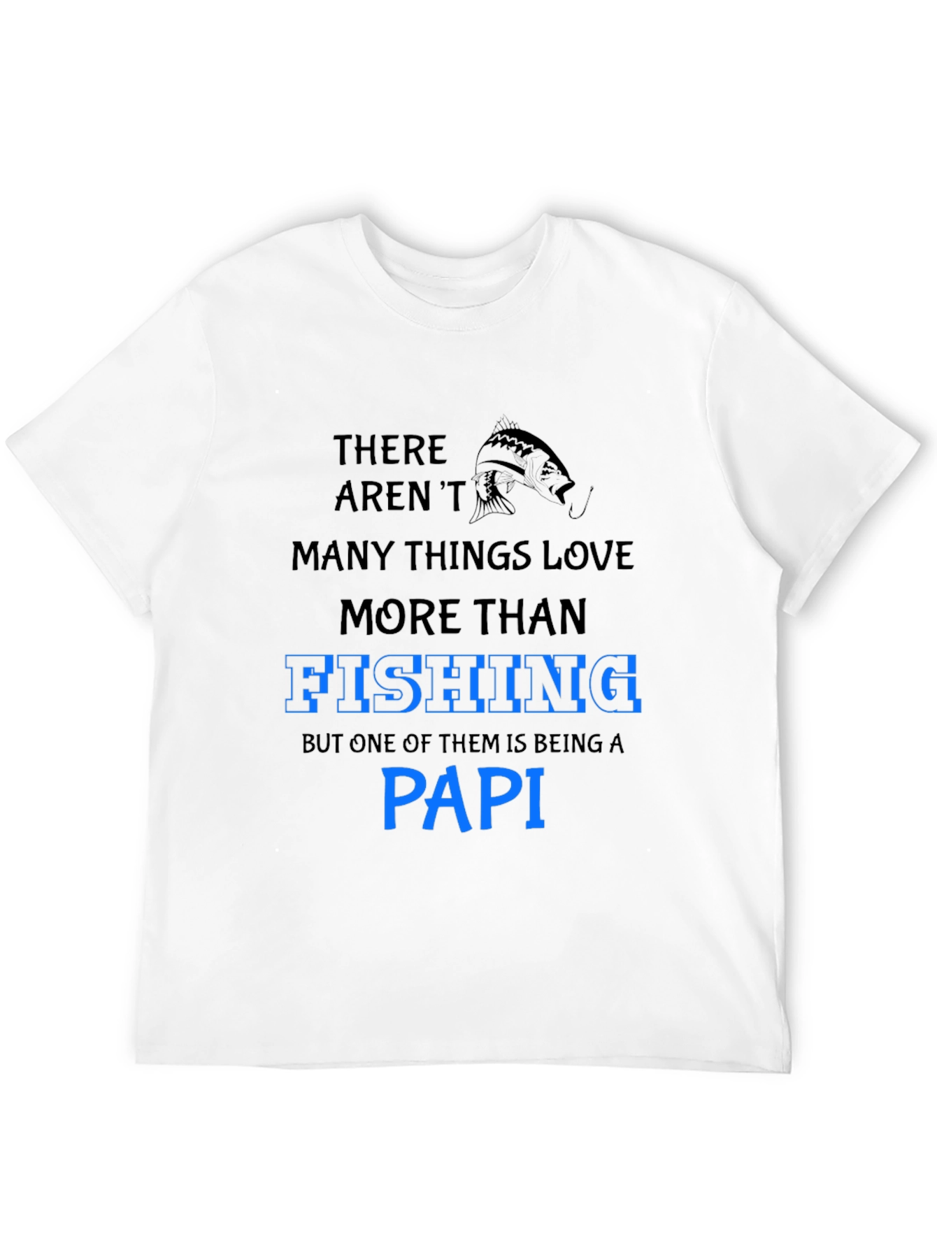 Fishing Papi T-Shirt - Mens Graphic Tee