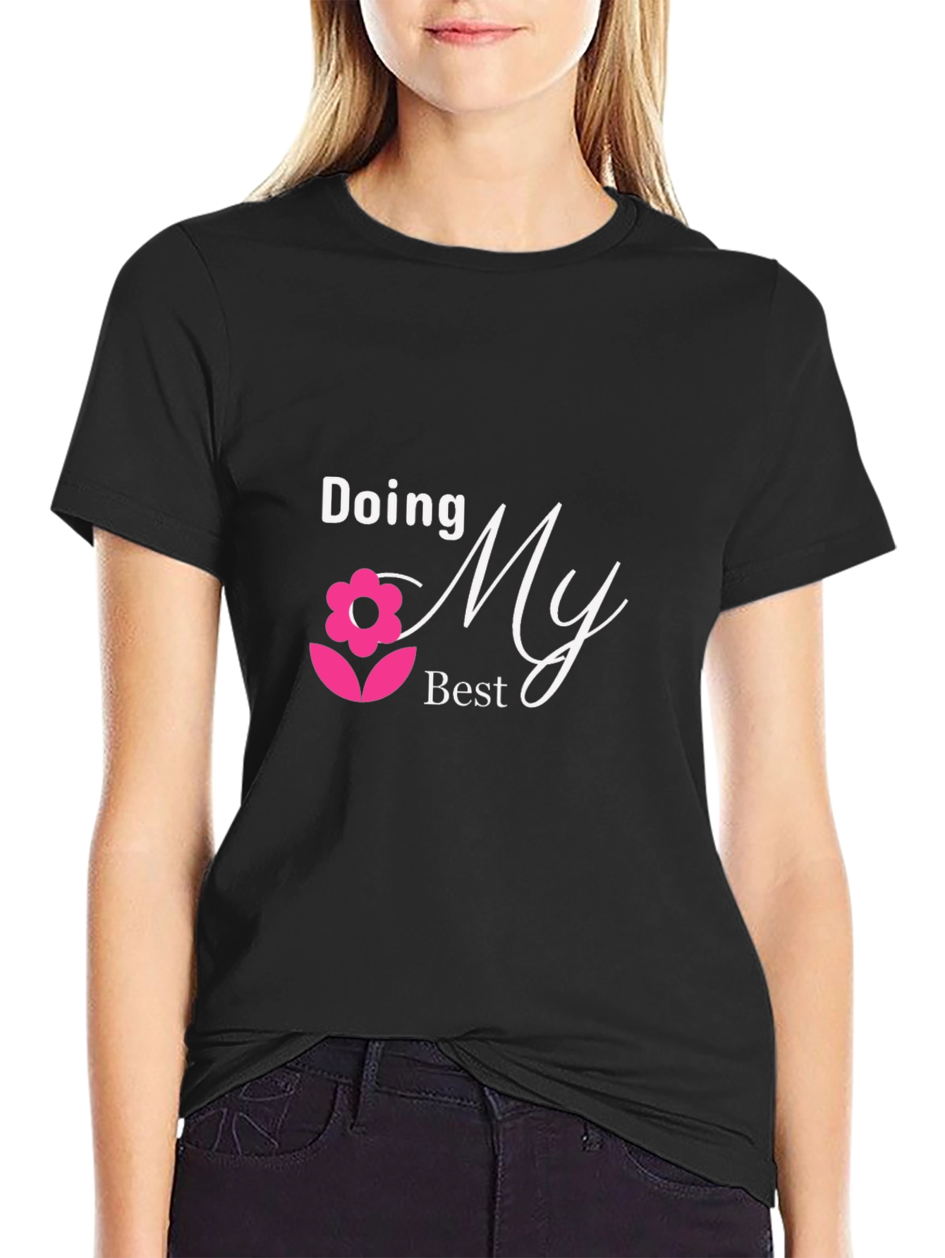 Doing My Best Black T-Shirt