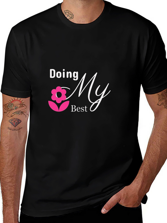Doing My Best Black T-Shirt