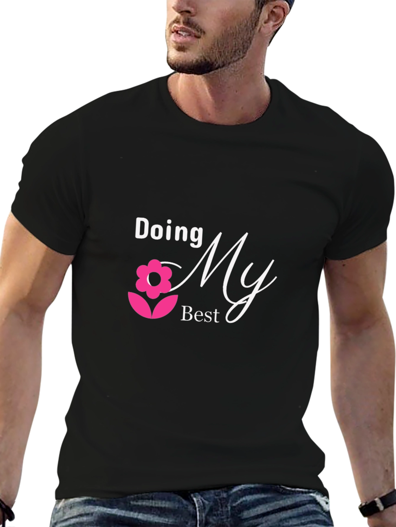 Doing My Best Black T-Shirt
