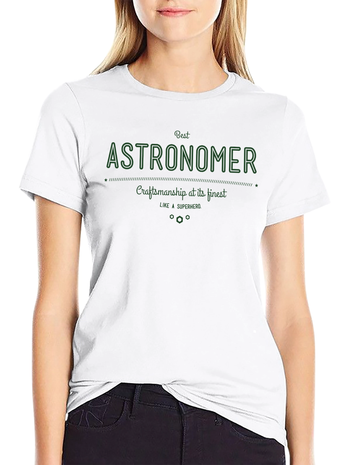 Best Astronomer T-Shirt - Craftsmanship at its Finest!