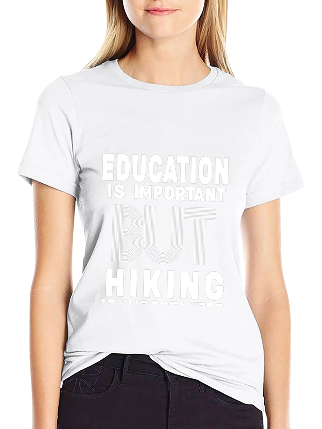 Education Important But Hiking T-Shirt