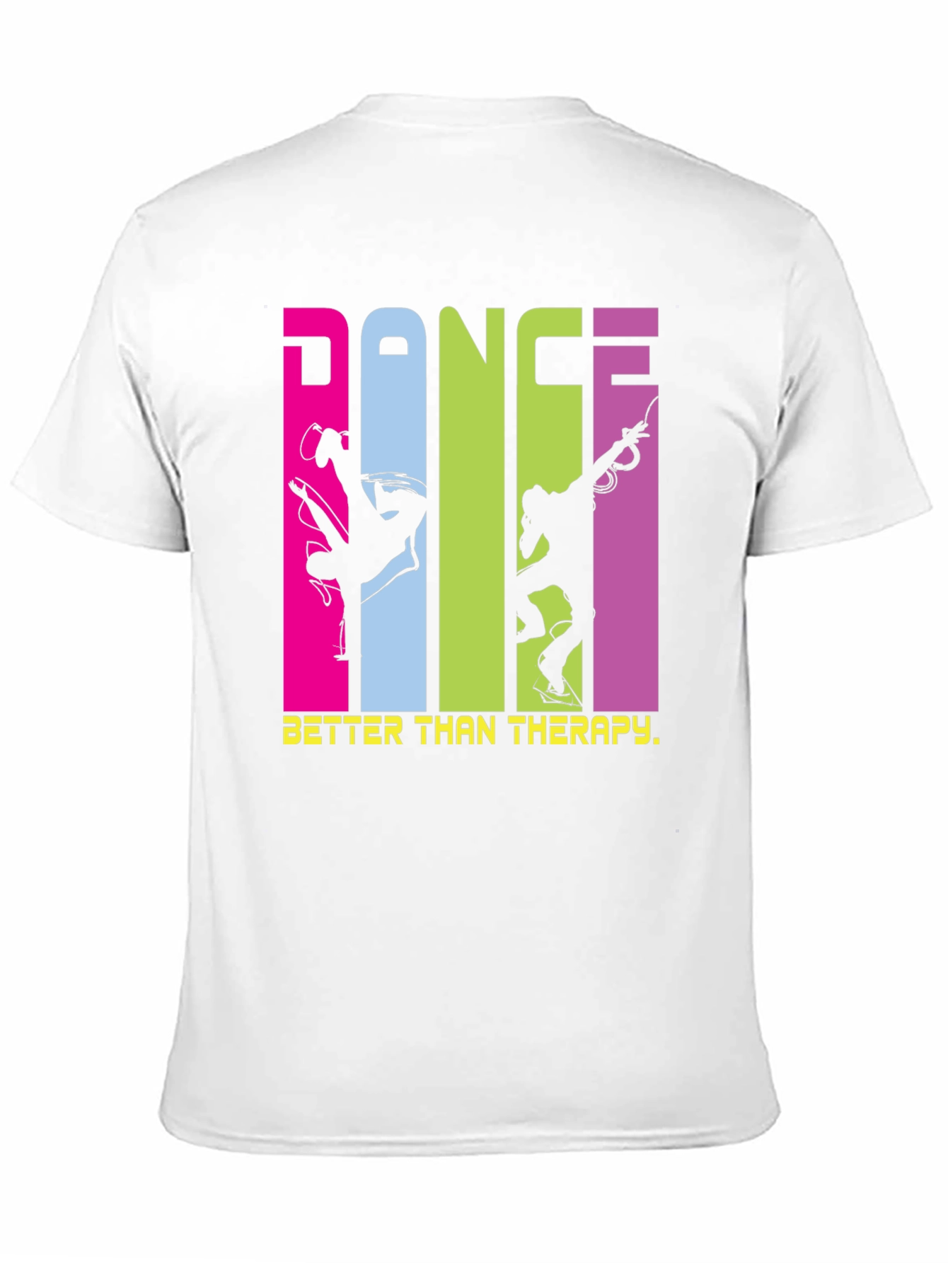 Dance Better Than Therapy T-Shirt