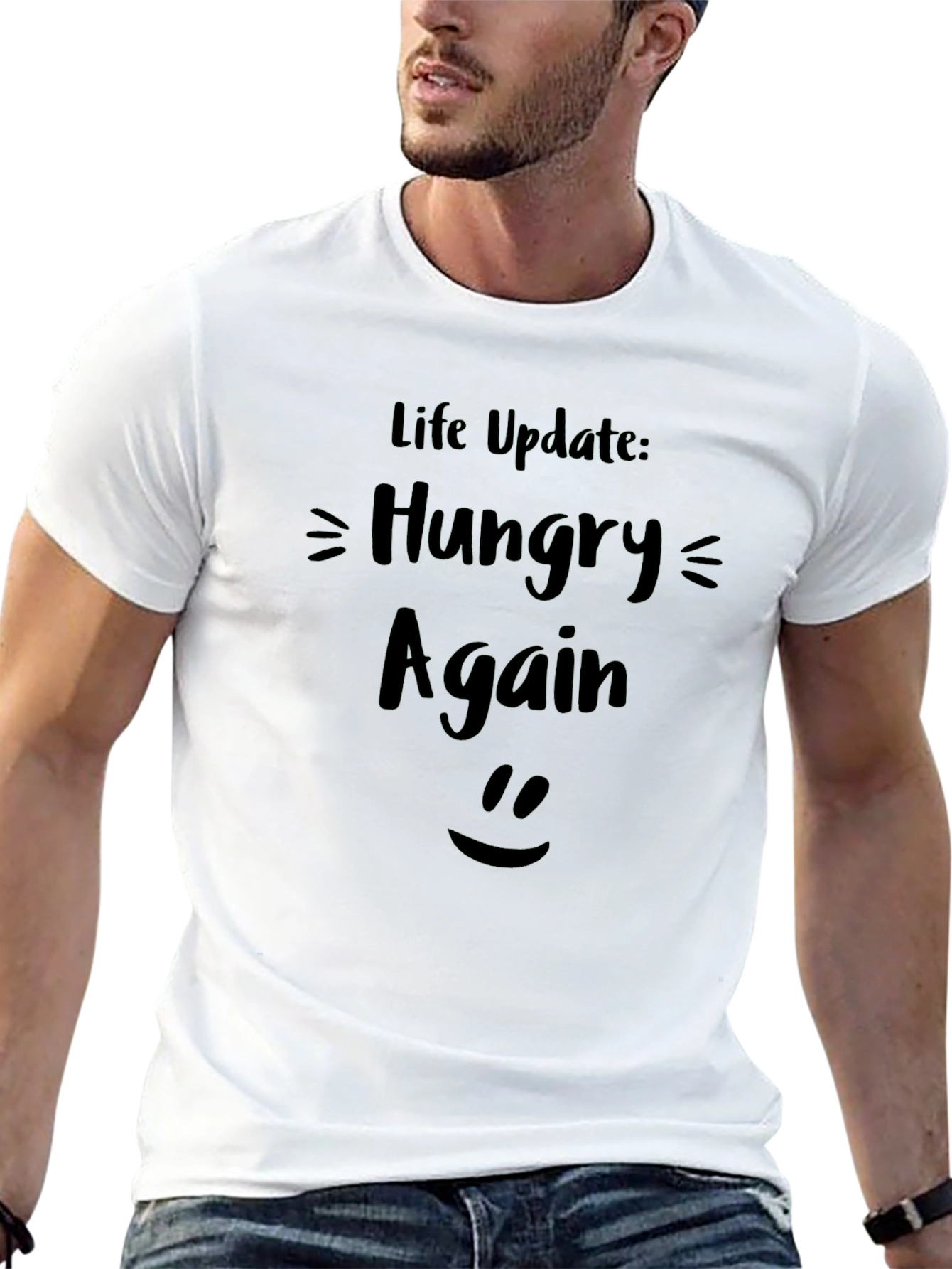 Funny Hungry Again T-Shirt - Life Update Tee