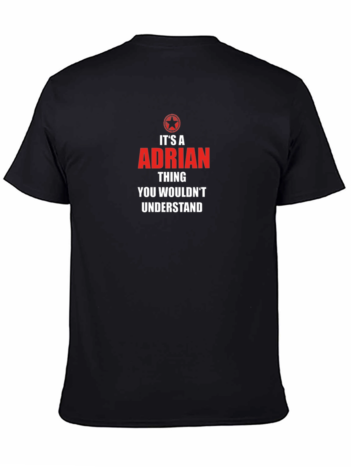 Its an Adrian Thing T-Shirt