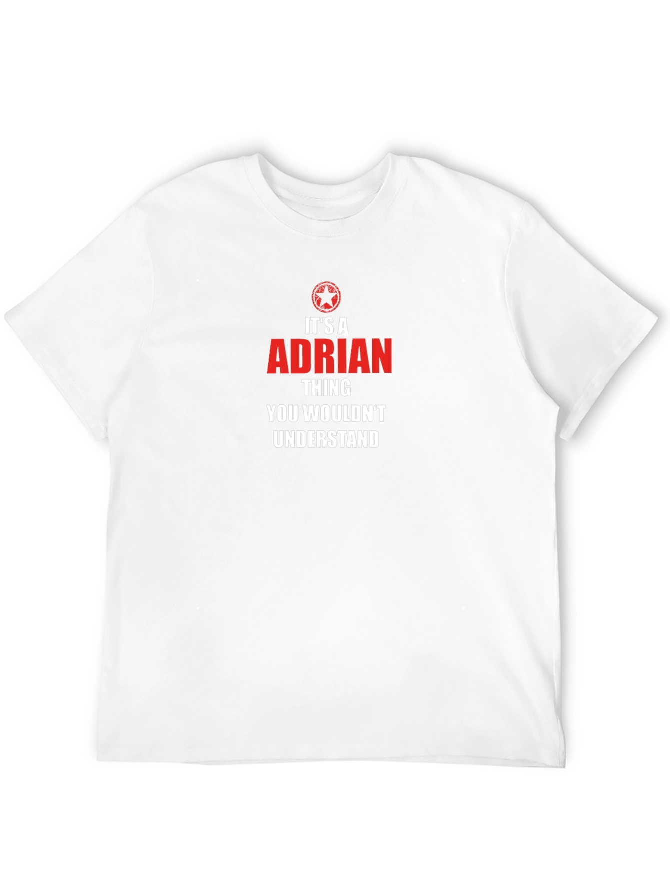 Its an Adrian Thing T-Shirt