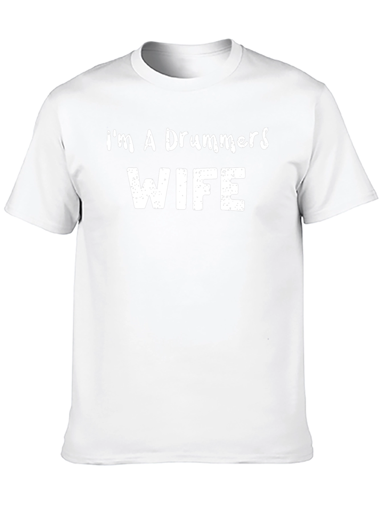 Im A Drummers Wife - Black T-Shirt