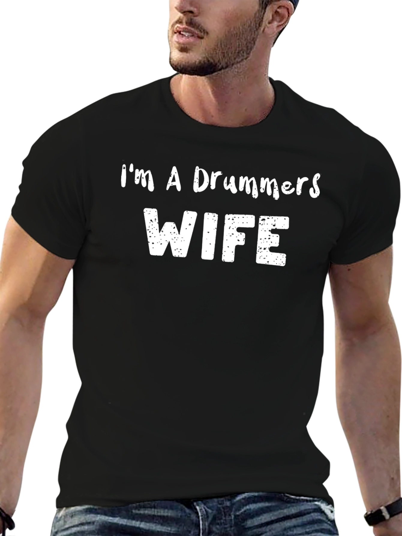 Im A Drummers Wife - Black T-Shirt