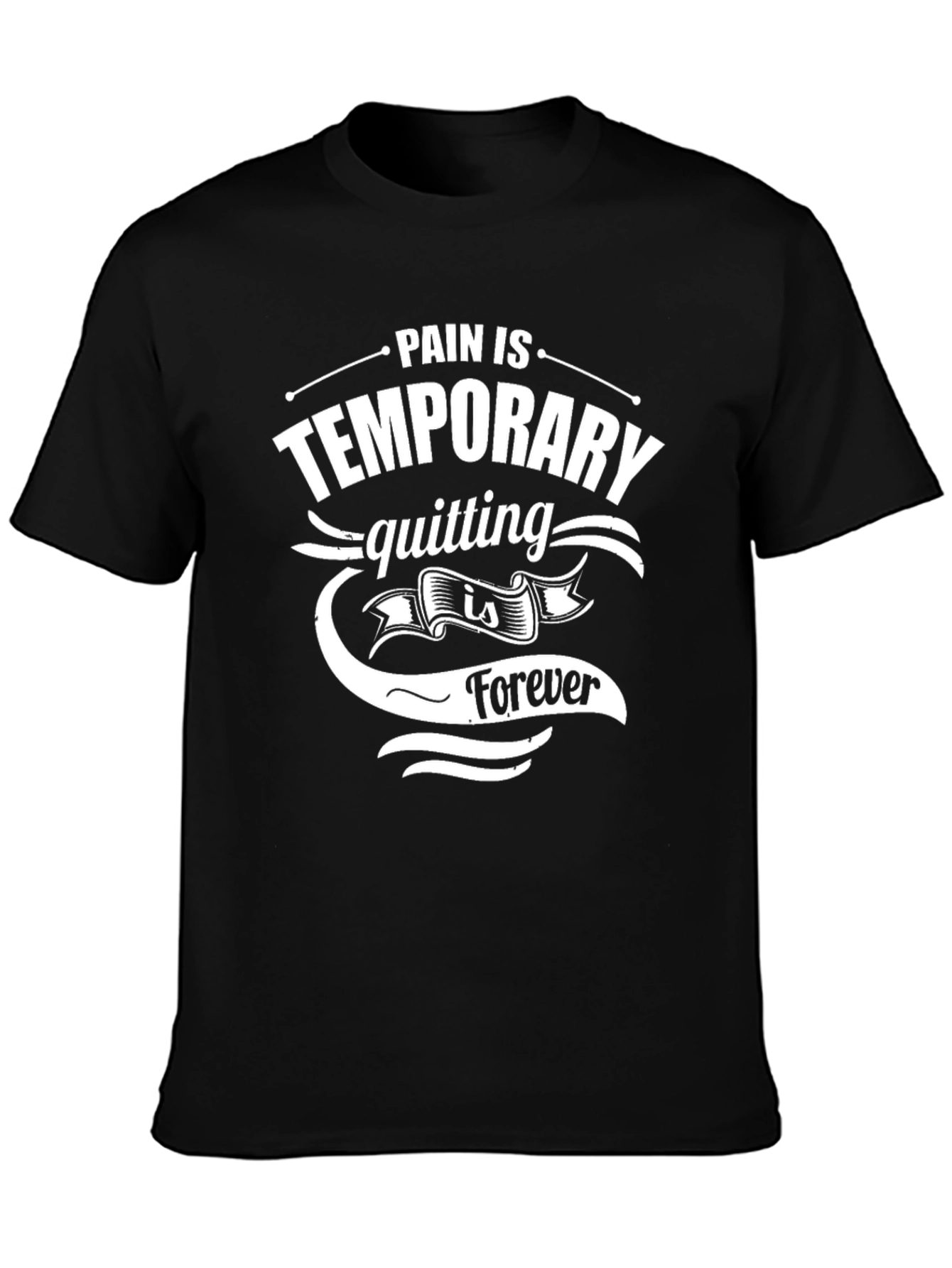 Motivational Black T-Shirt: Pain is Temporary