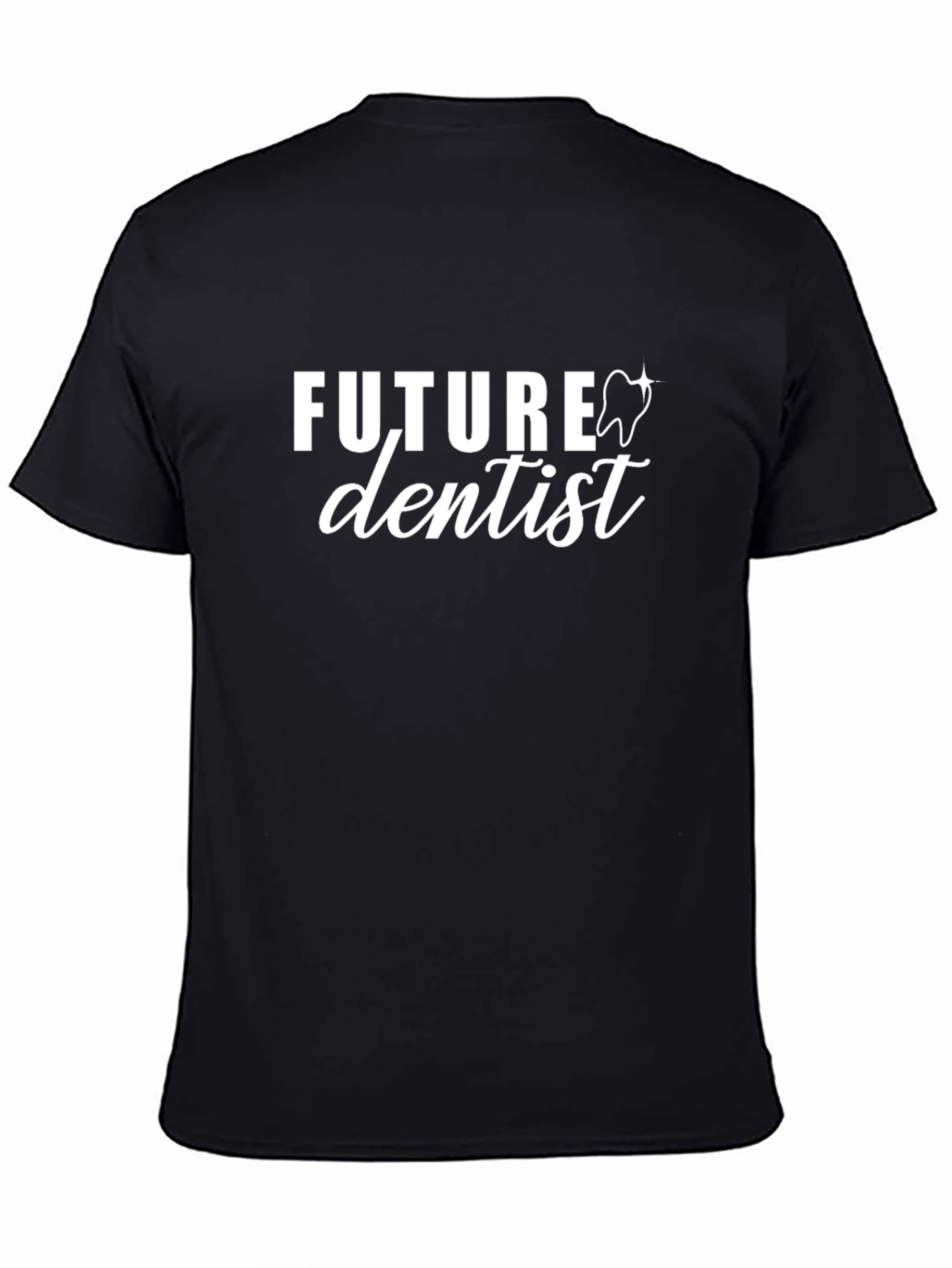 Future Dentist Graphic T-Shirt - Black Cotton Tee