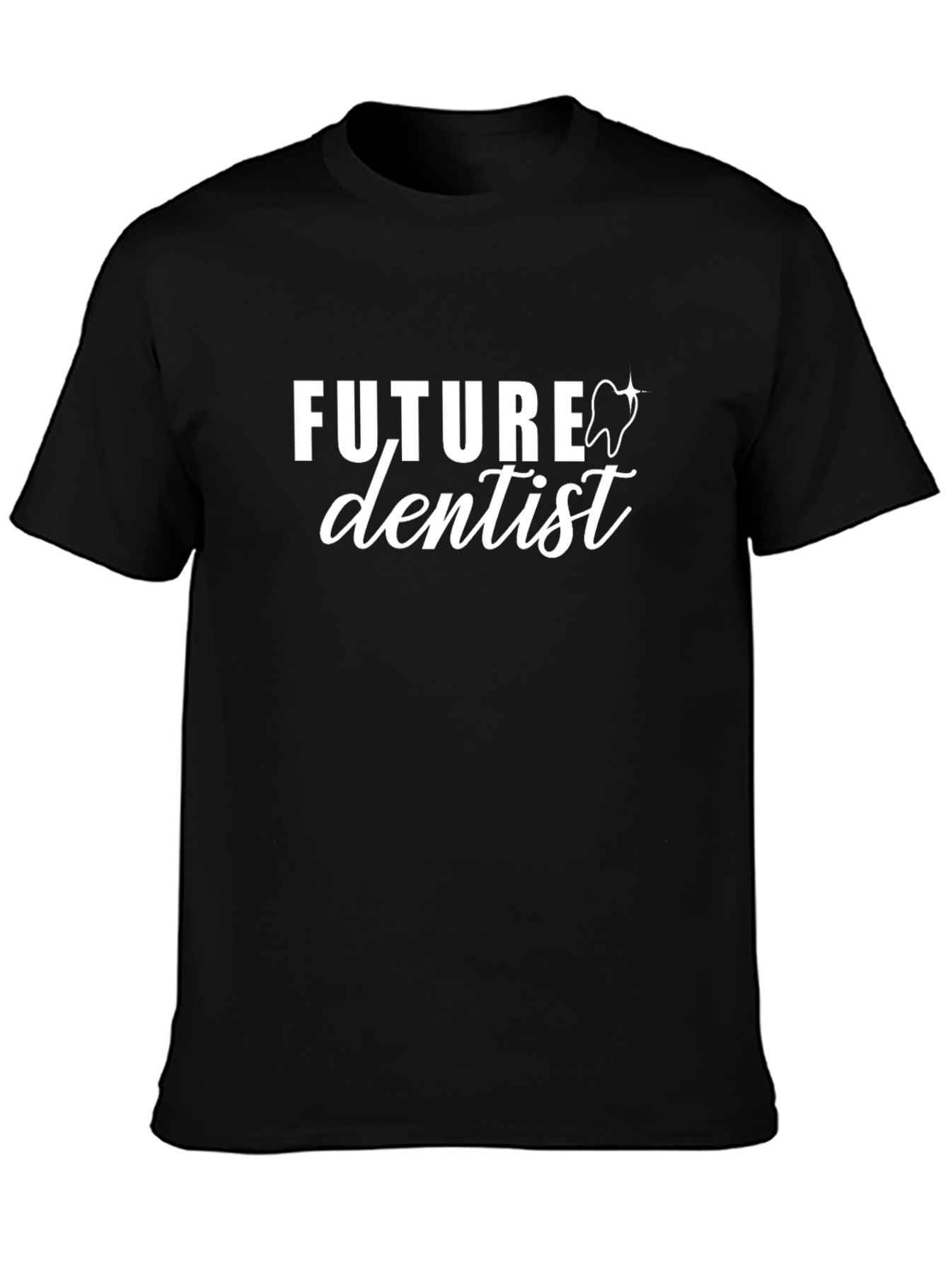 Future Dentist Graphic T-Shirt - Black Cotton Tee