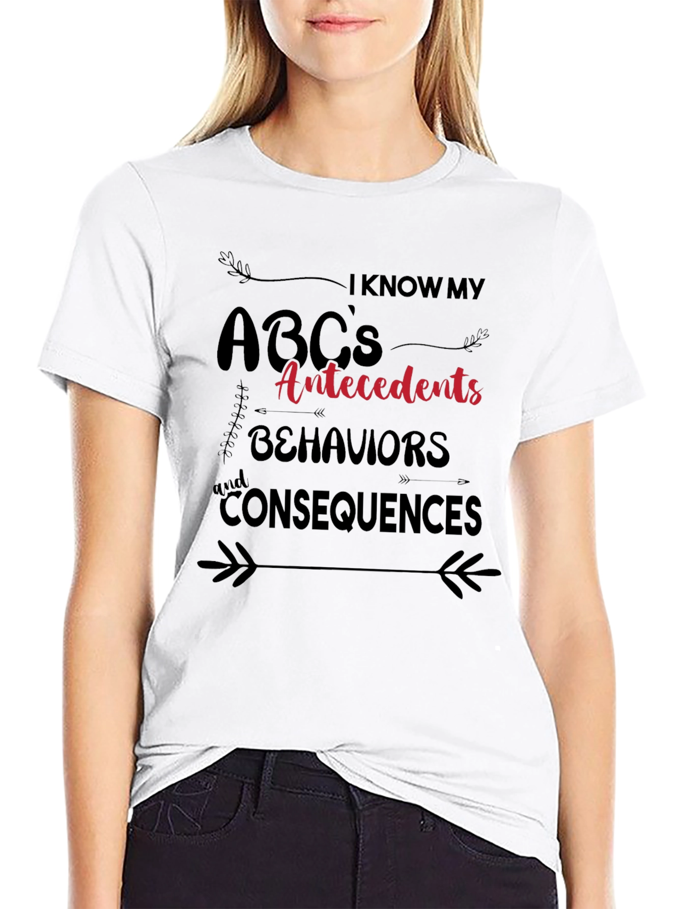 ABCs Antecedents Behaviors Consequences T-Shirt