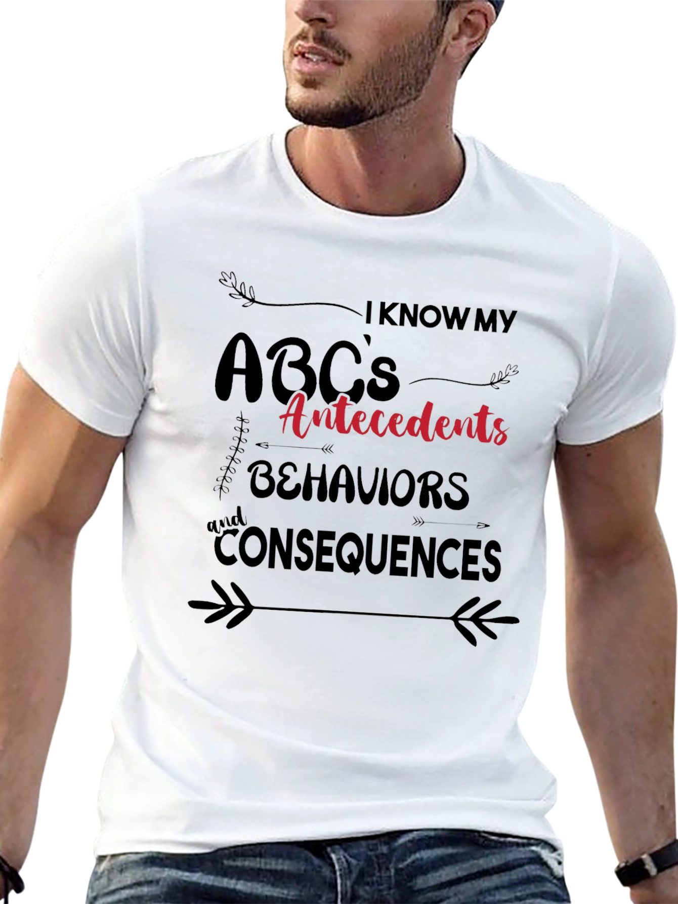 ABCs Antecedents Behaviors Consequences T-Shirt