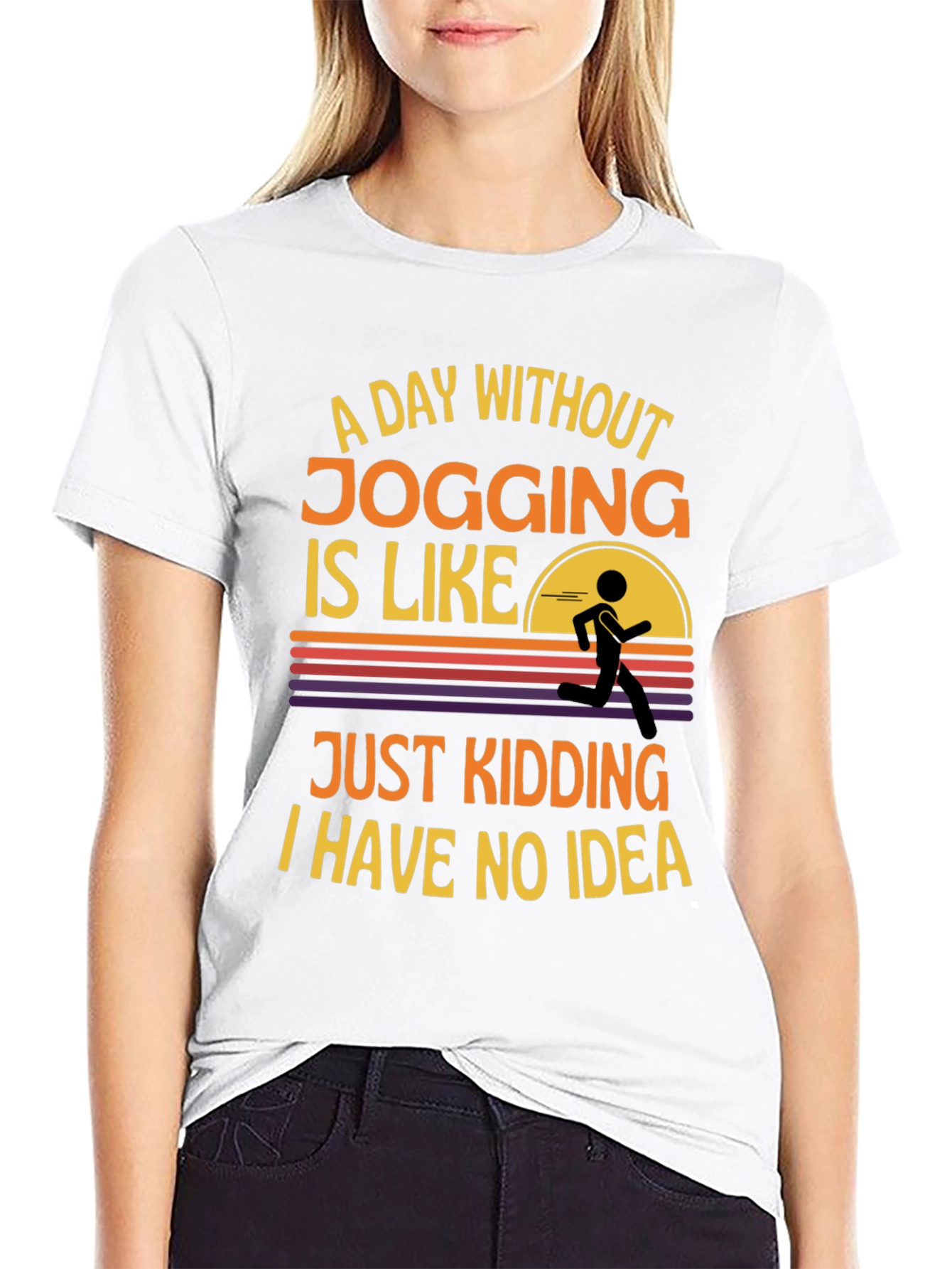 Funny Jogging T-Shirt: A Day Without Jogging