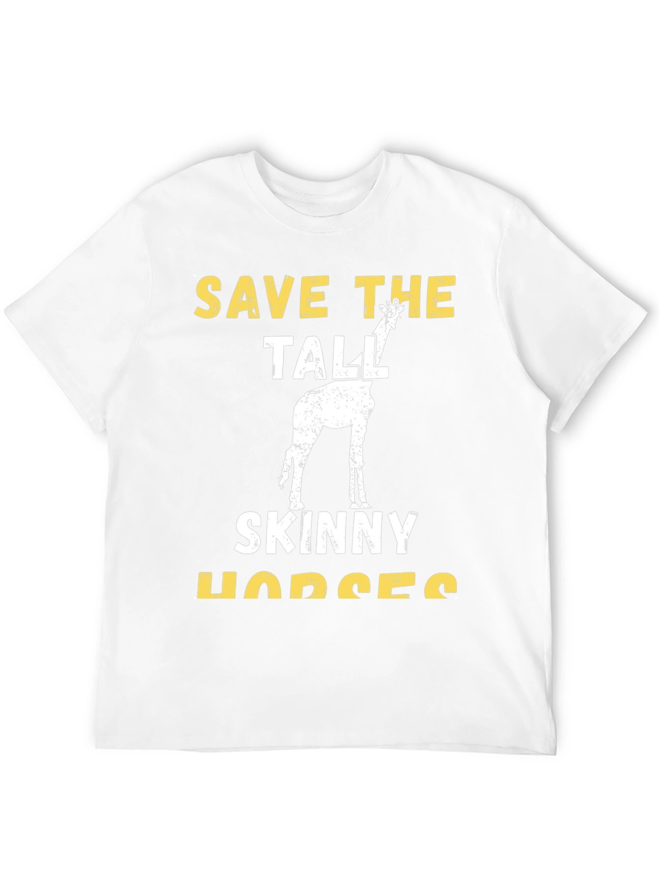 Save the Tall Skinny Horses T-Shirt