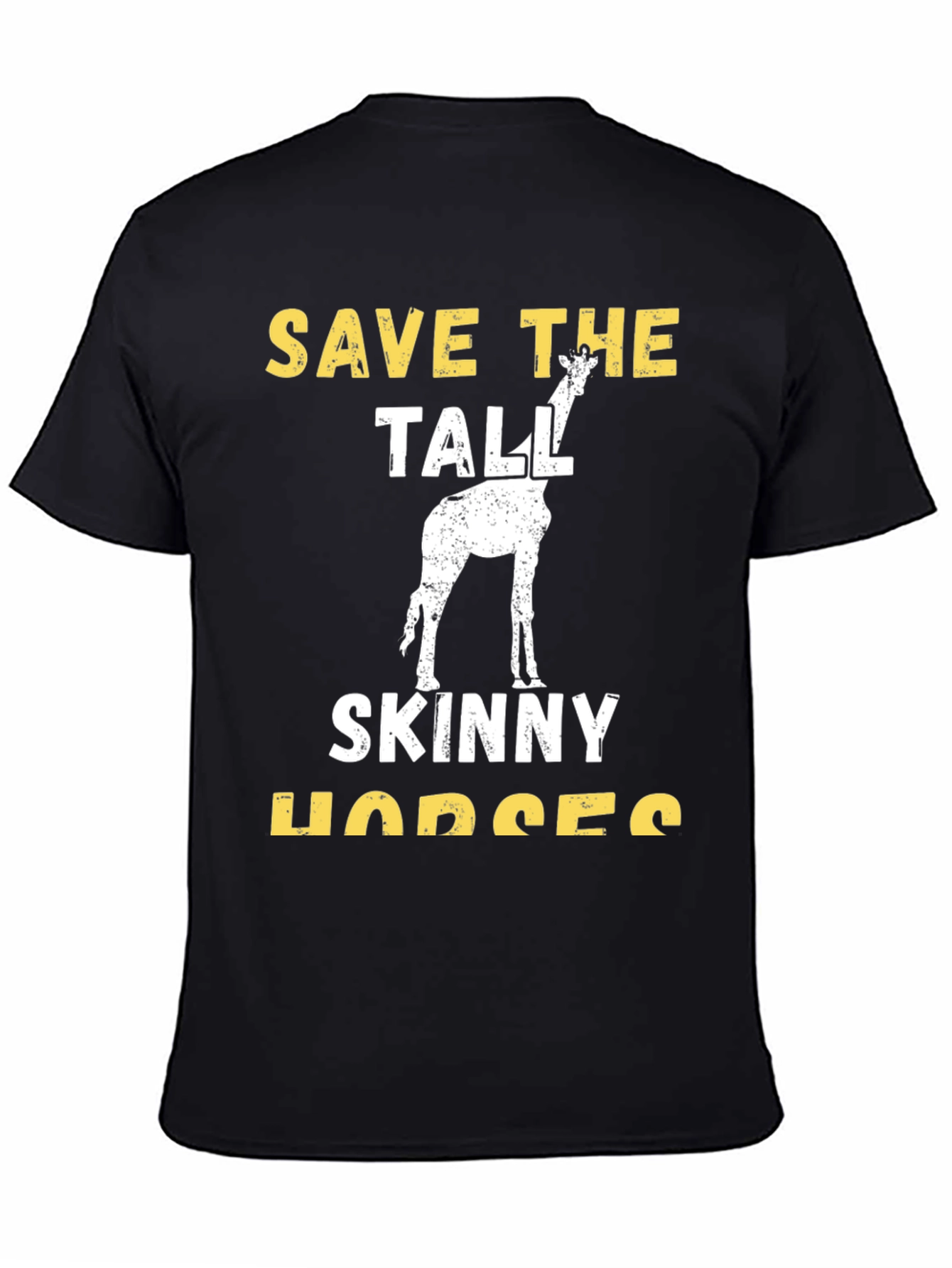 Save the Tall Skinny Horses T-Shirt