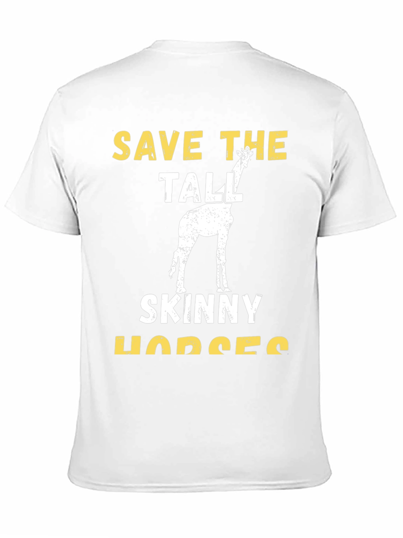 Save the Tall Skinny Horses T-Shirt