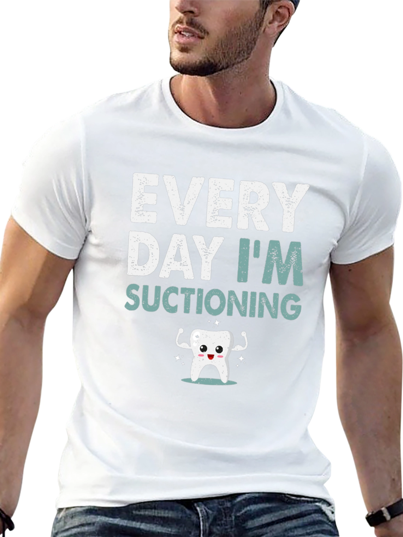 Every Day Im Suctioning T-Shirt