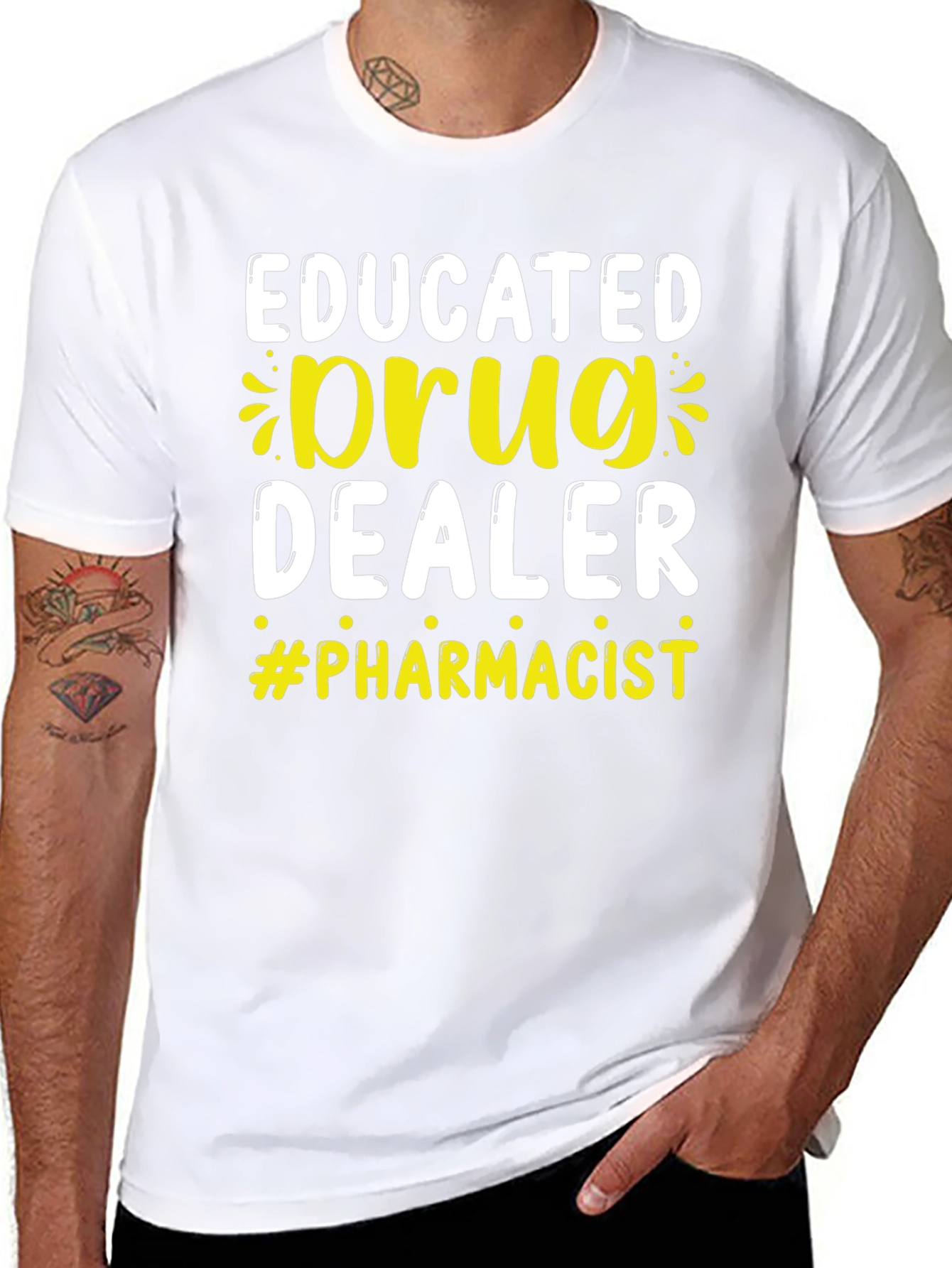 Educated Drug Dealer Pharmacist T-Shirt