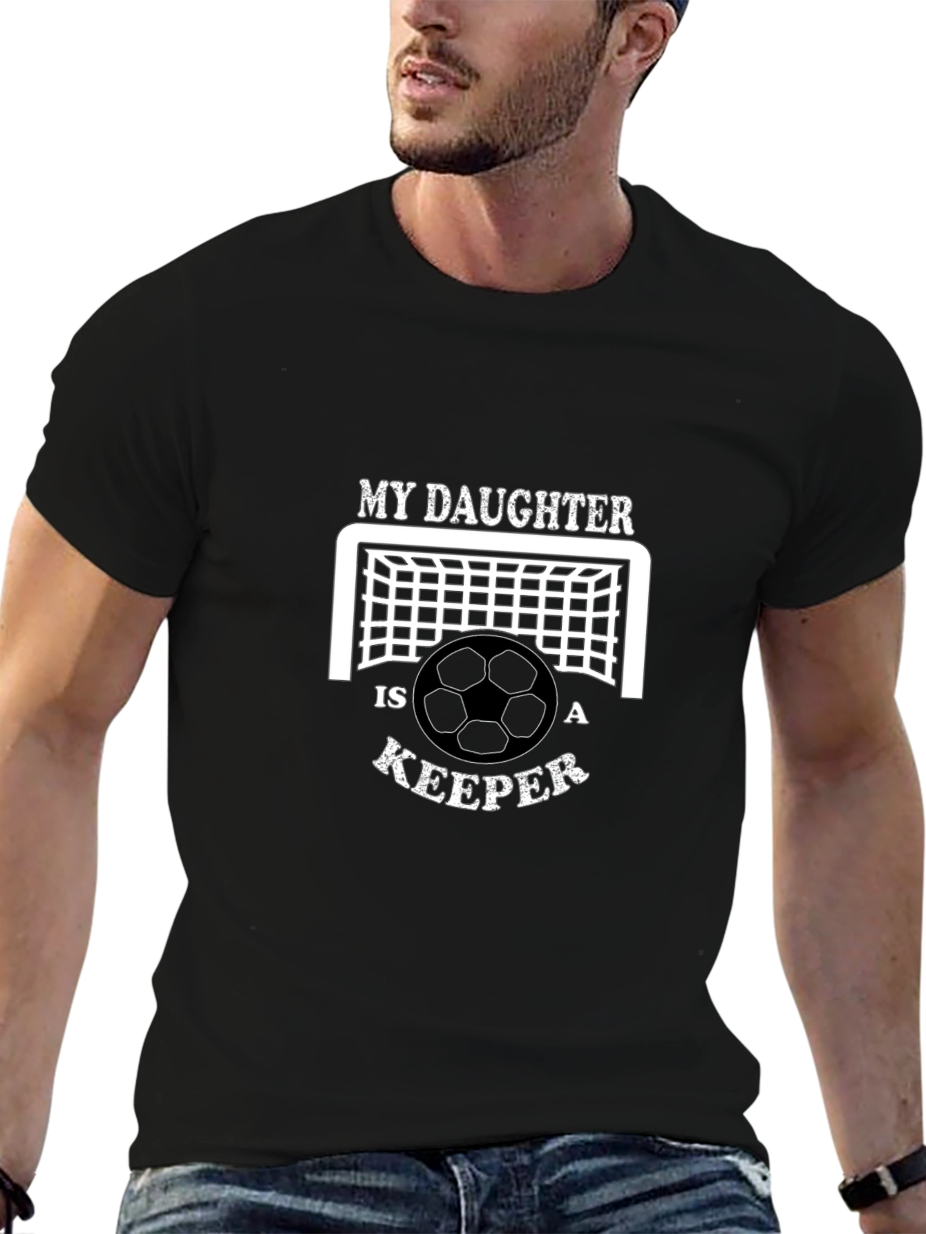 Soccer Dad T-Shirt - My Daughter is a Keeper