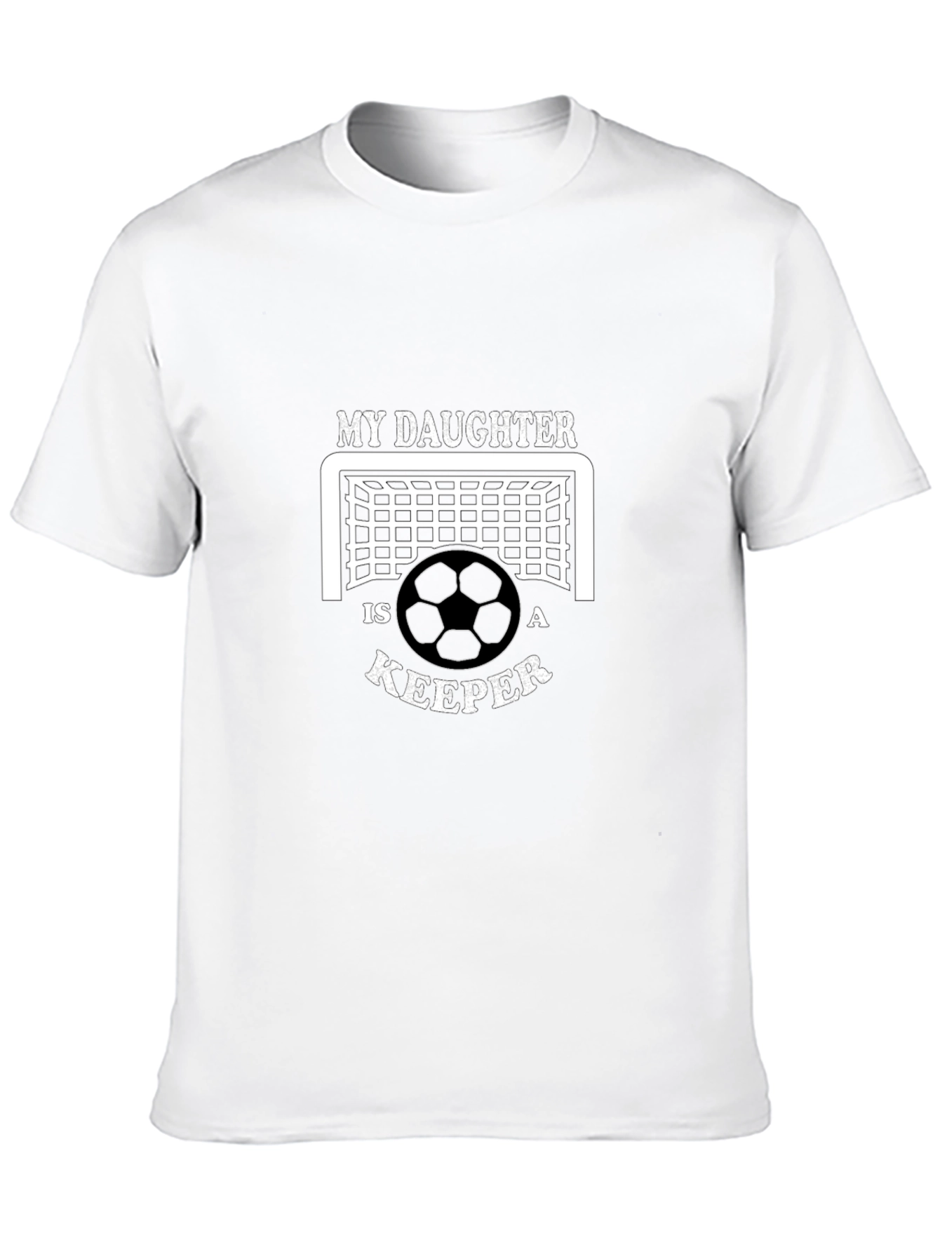 Soccer Dad T-Shirt - My Daughter is a Keeper