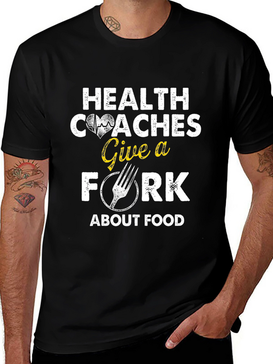 Health Coaches Give a Fork T-Shirt