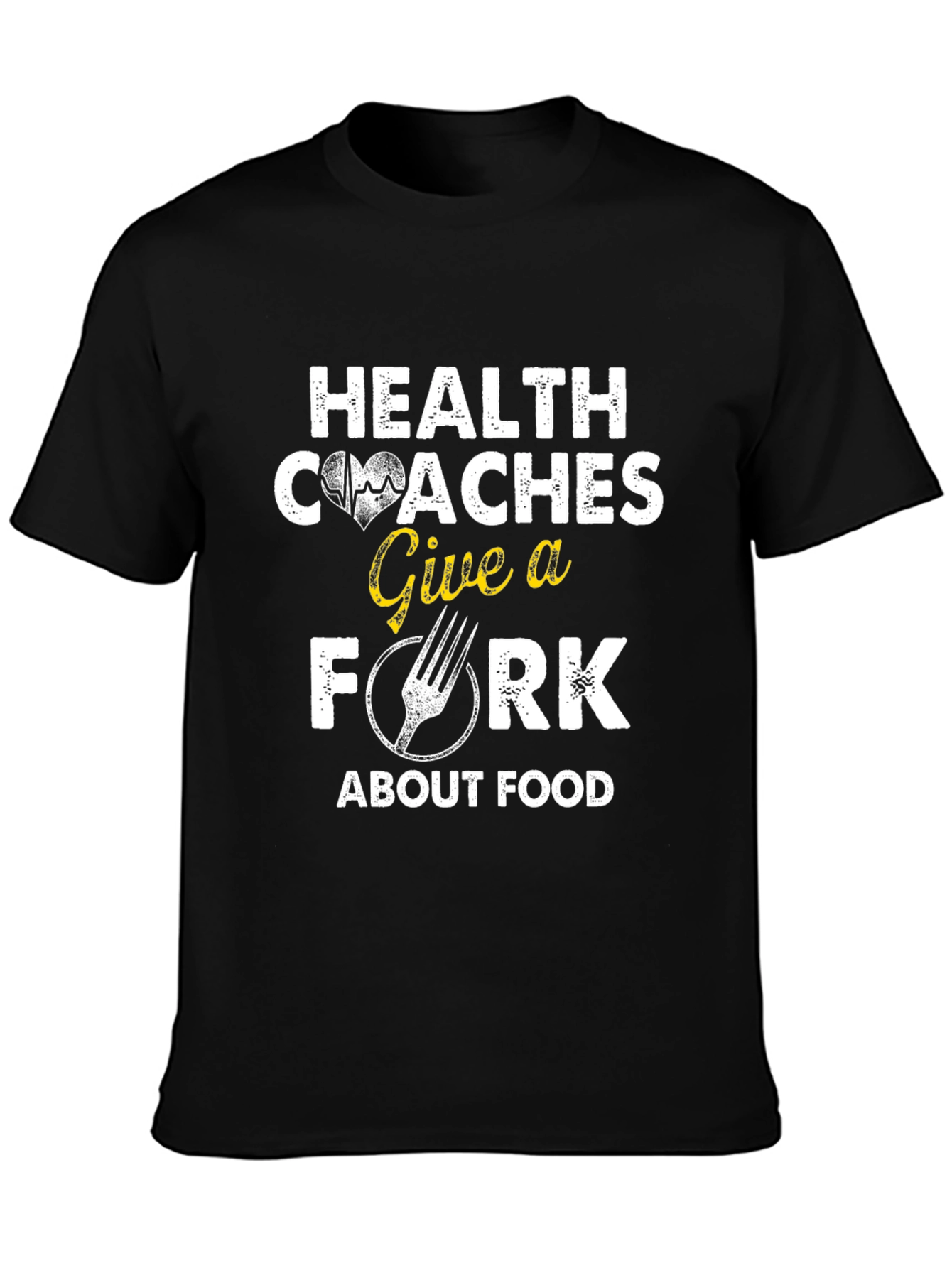 Health Coaches Give a Fork T-Shirt
