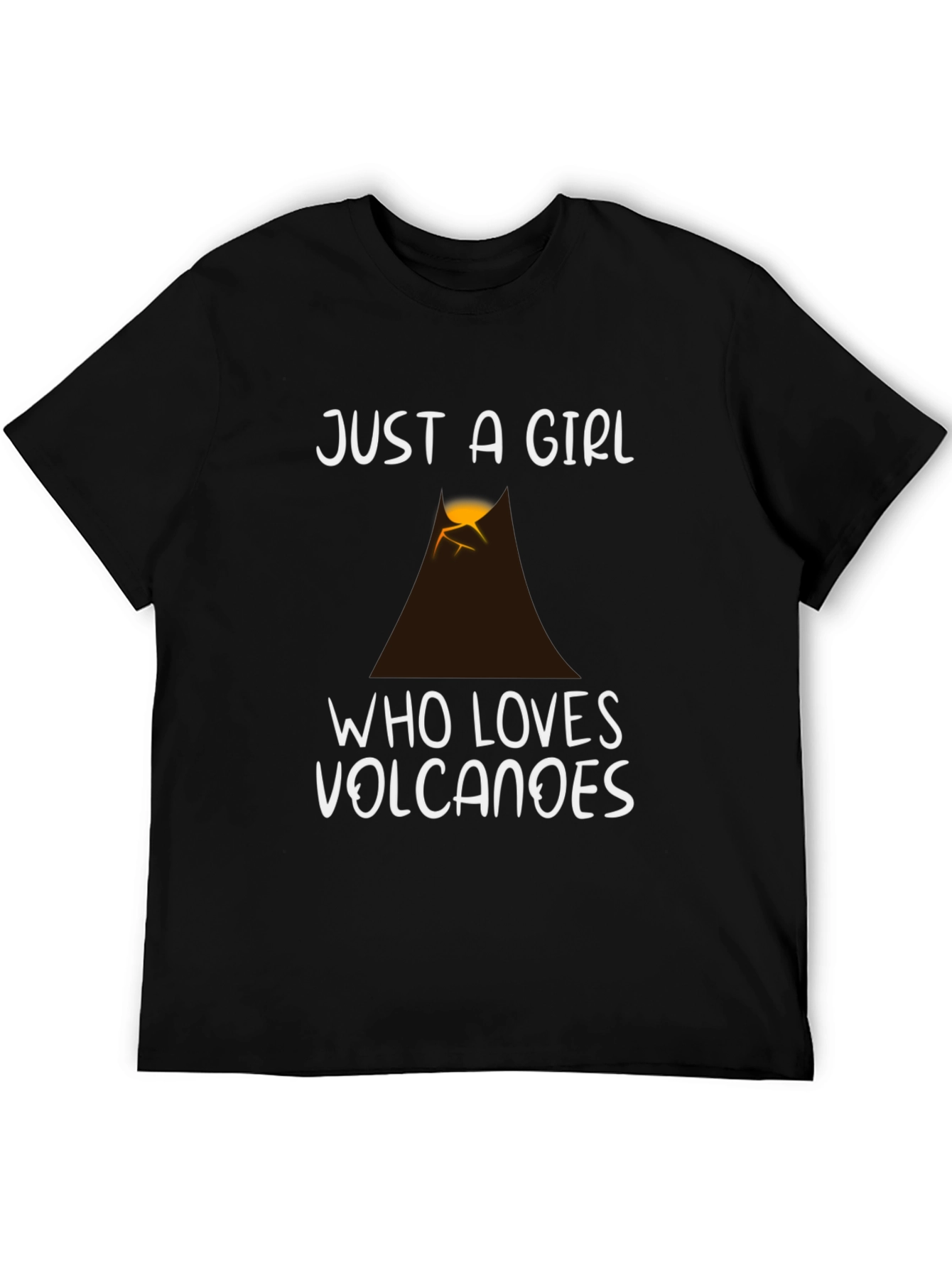 Just a Girl Who Loves Volcanoes T-Shirt