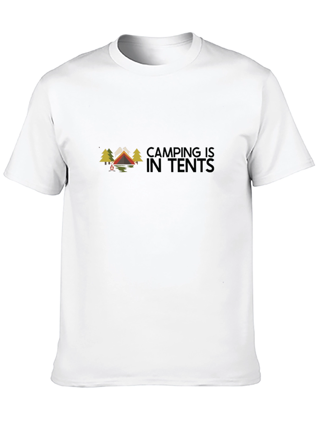 Camping Is In Tents Black Graphic Tee