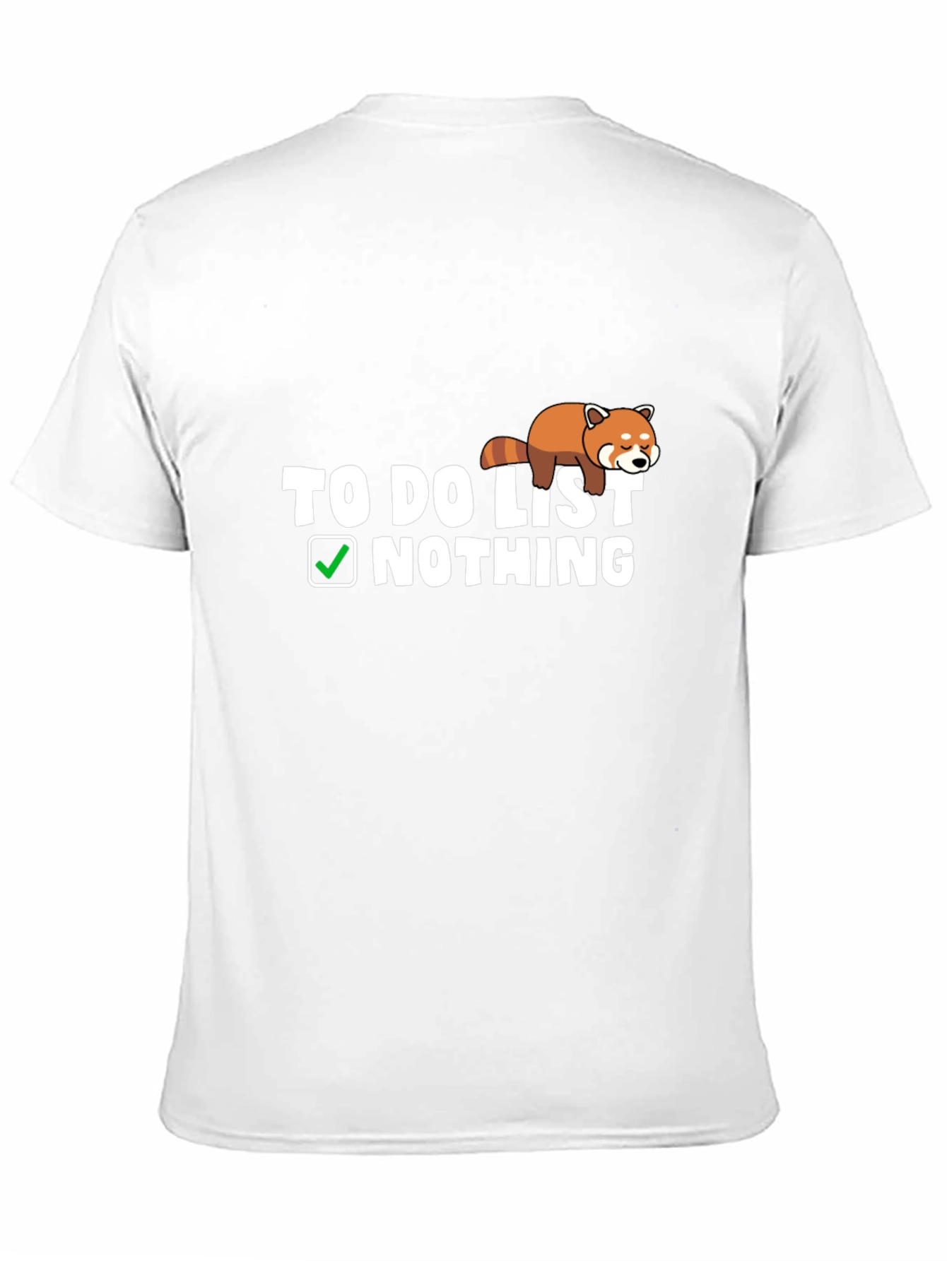 Lazy Red Panda To-Do List Nothing T-Shirt