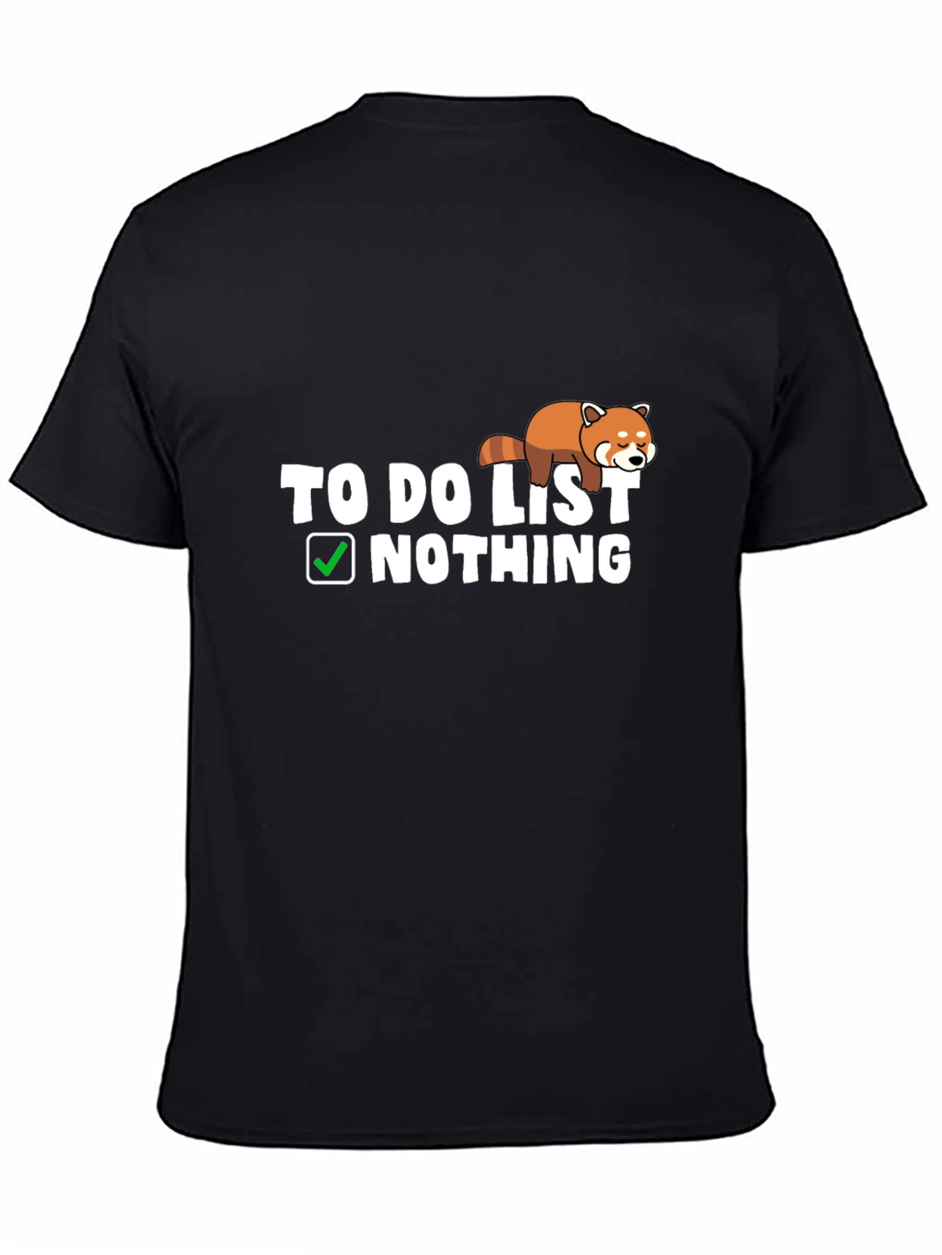 Lazy Red Panda To-Do List Nothing T-Shirt