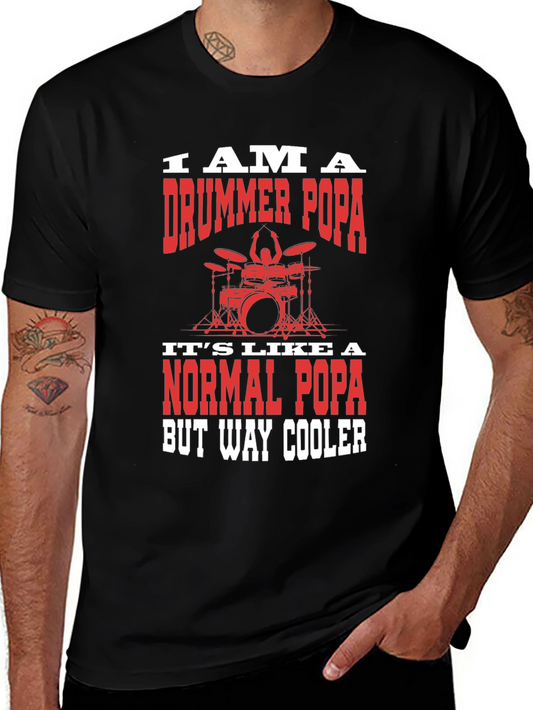 Drummer Popa Graphic T-Shirt - Cool Dad Tee
